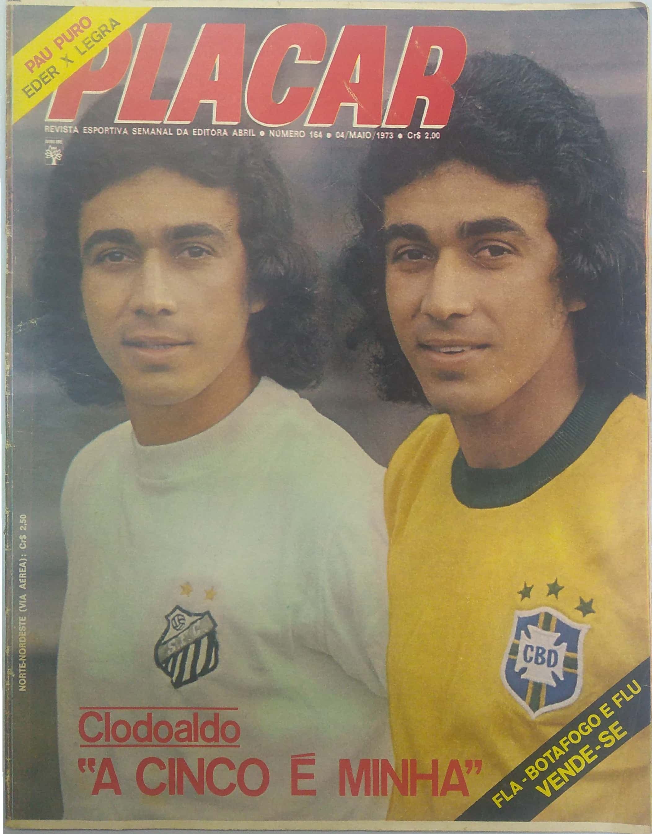 Capa da edição Clodoaldo: A Cinco É Minha da revista PLACAR