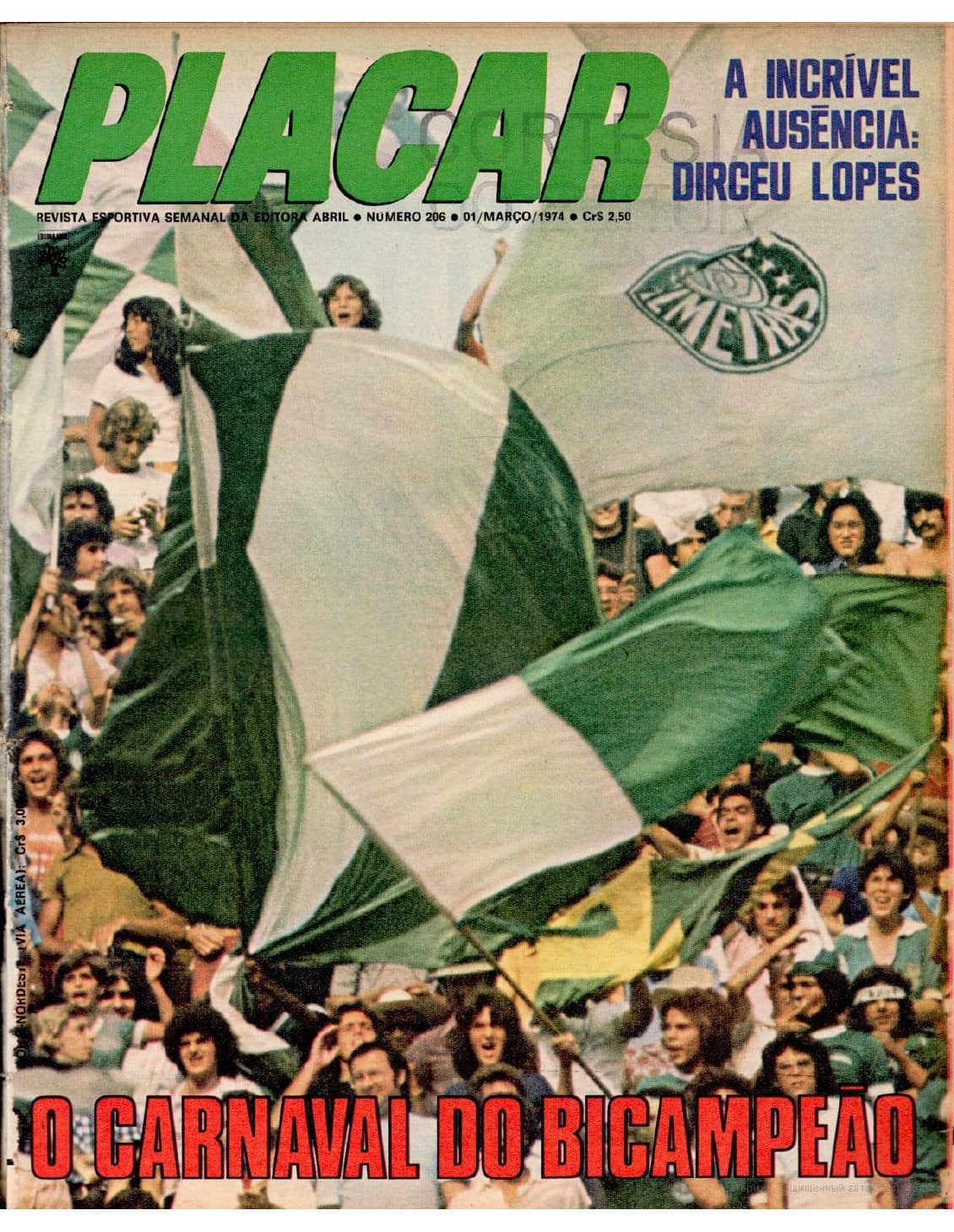 Capa da edição O Carnaval do Bicampeão da revista PLACAR