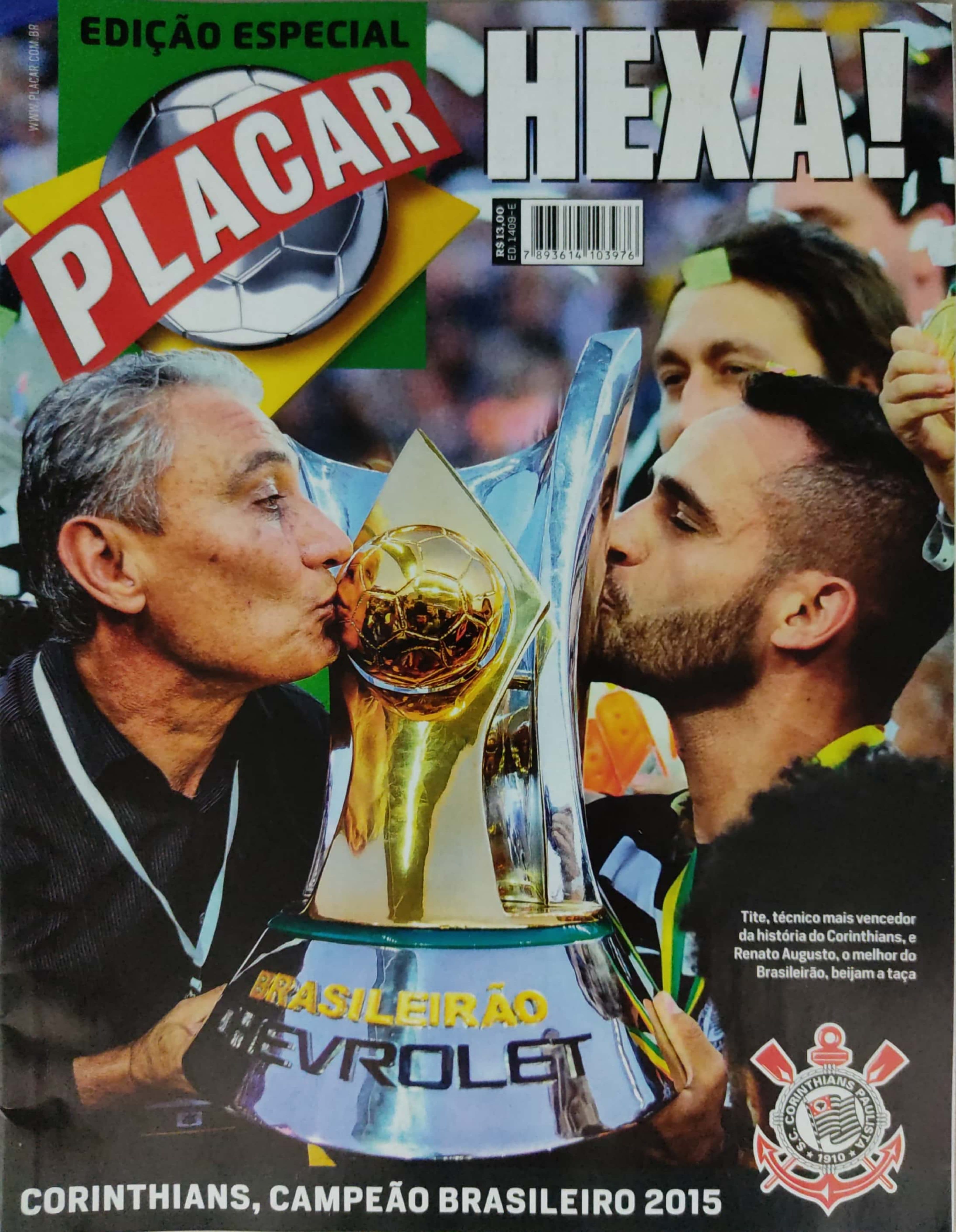 Capa da edição Corinthians Hexacampeão Brasileiro 2015 da revista PLACAR