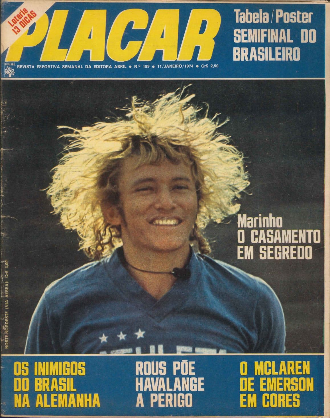 Capa da edição Marinho O CASAMENTO EM SEGREDO da revista PLACAR