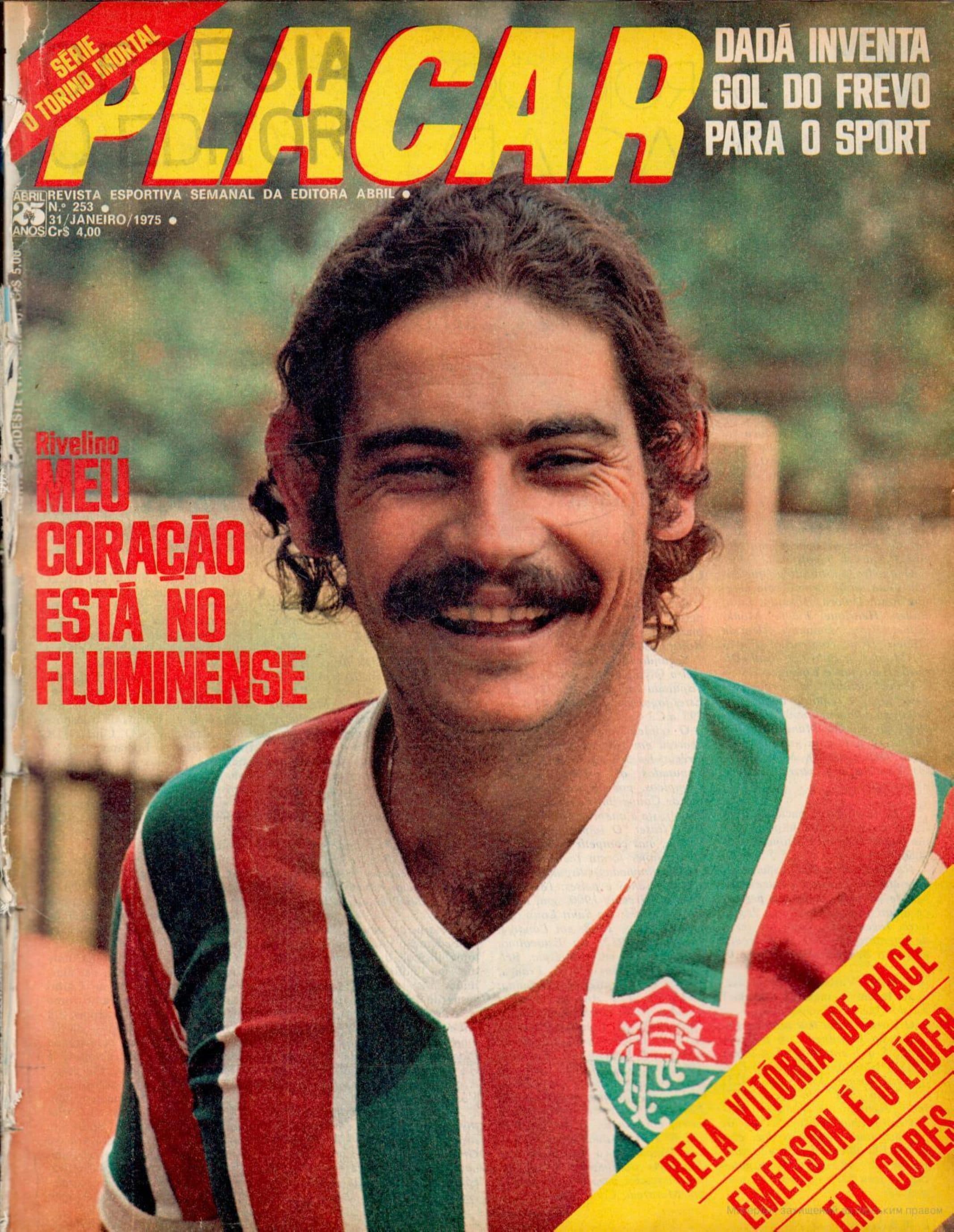 Capa da edição Rivelino: Meu coração está no Fluminense da revista PLACAR