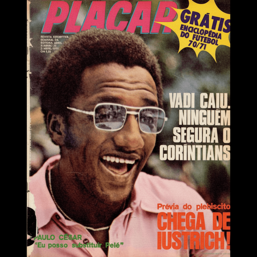 Capa da edição Vadi Caiu. Ninguém Segura o Corintians da revista PLACAR