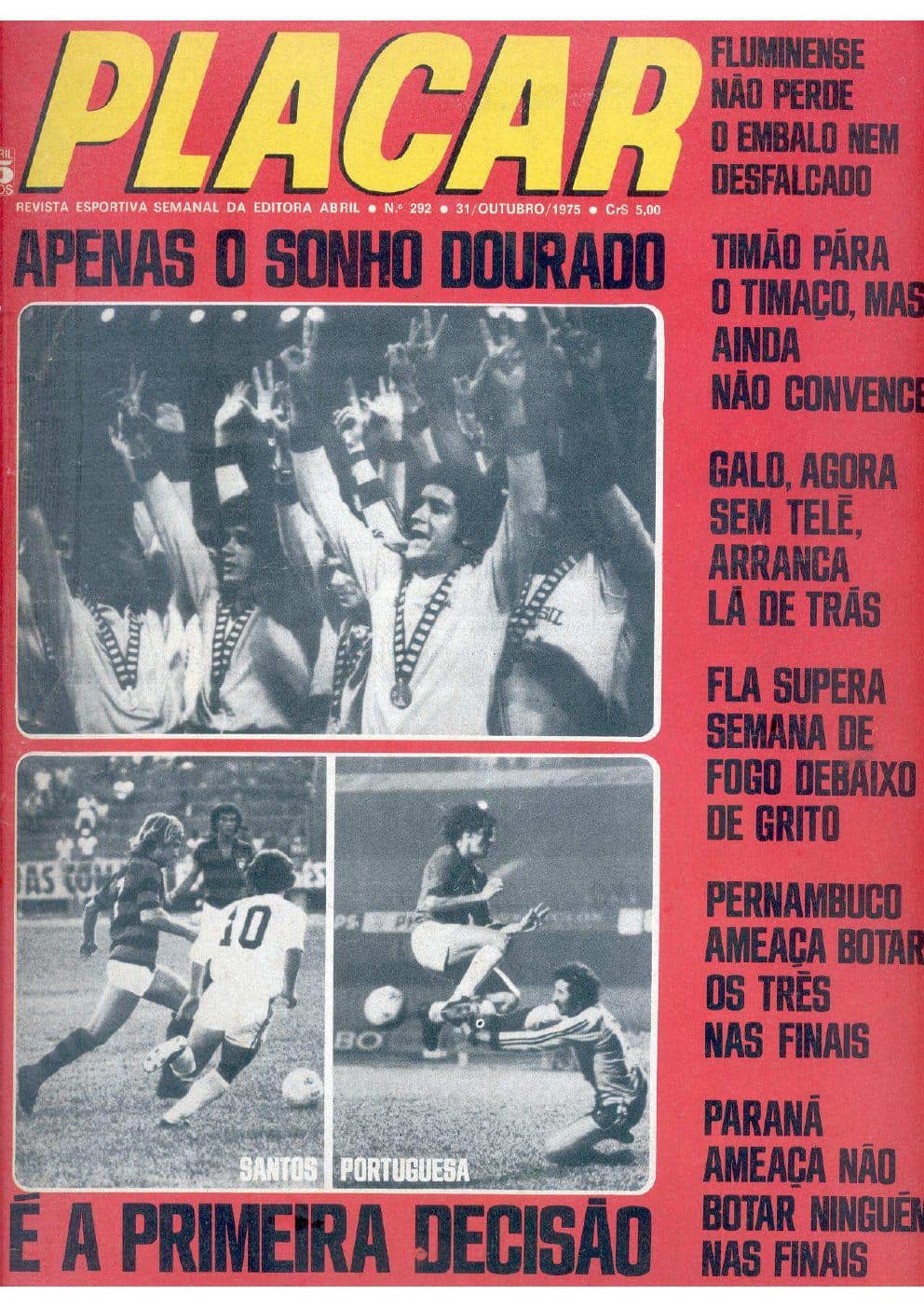 Capa da edição APENAS O SONHO DOURADO da revista PLACAR