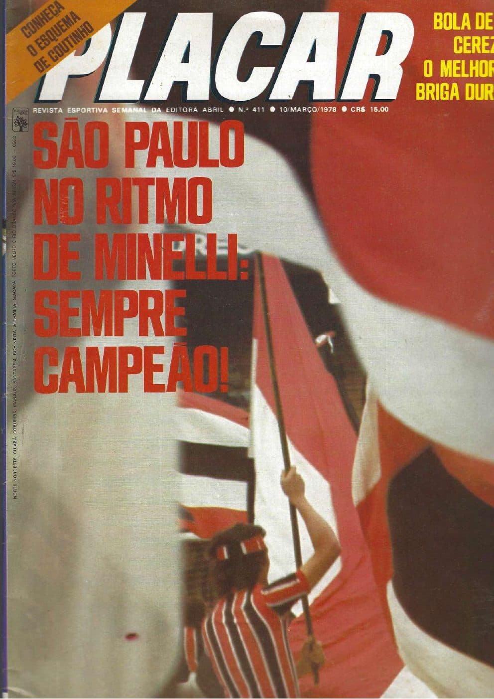 Capa da edição São Paulo no ritmo de Minelli: sempre campeão! da revista PLACAR