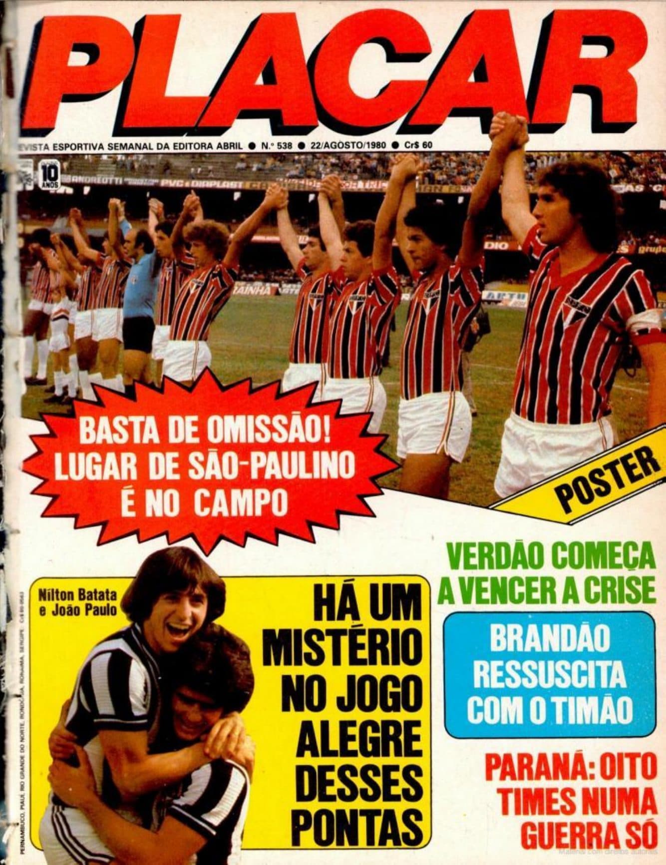 Capa da edição Basta de omissão! Lugar de são-paulino é no campo da revista PLACAR