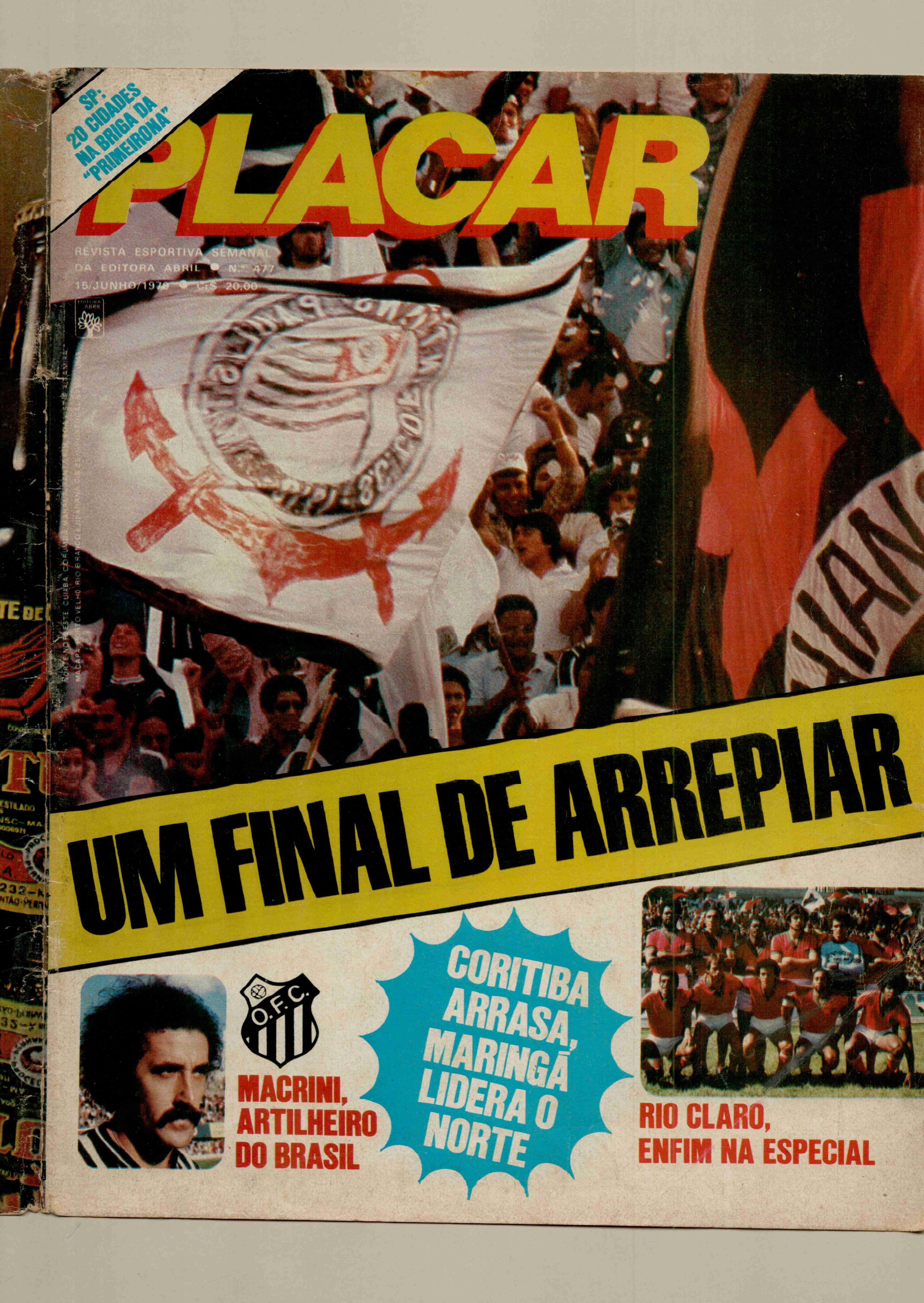 Capa da edição UM FINAL DE ARREPIAR da revista PLACAR