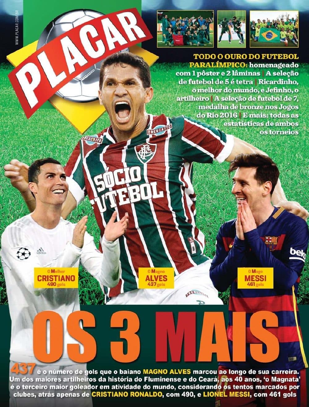 Capa da edição OS 3 MAIS da revista PLACAR
