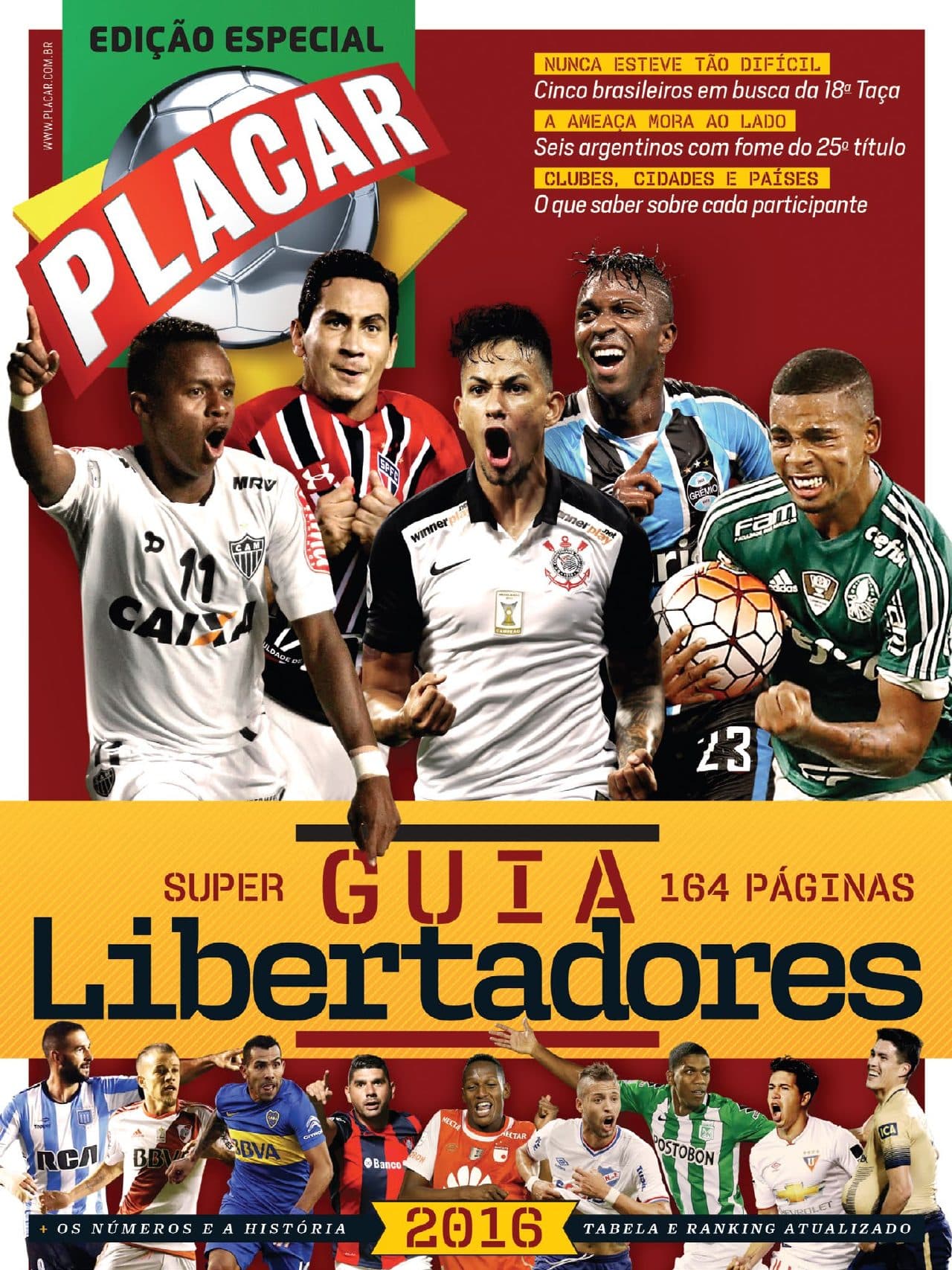 Capa da edição GUIA DA LIBERTADORES 2016 da revista PLACAR