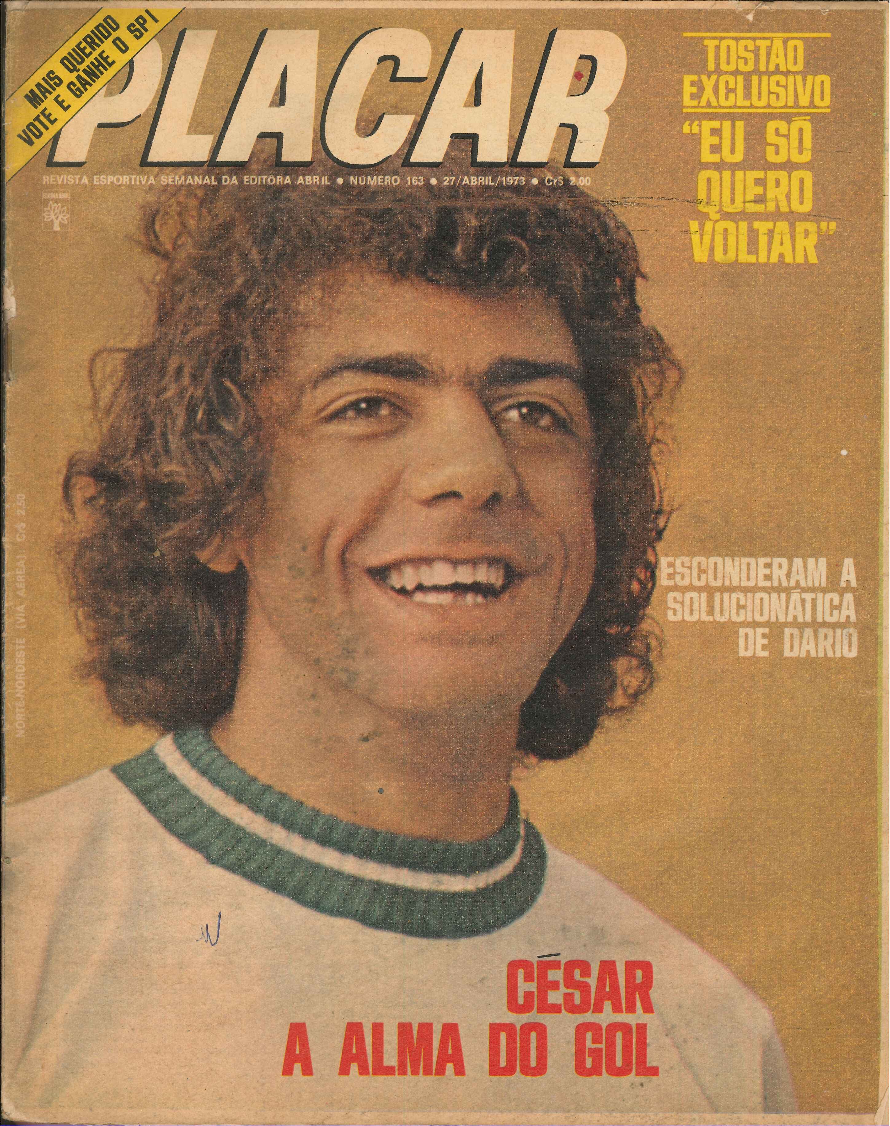 Capa da edição César, a alma do gol da revista PLACAR
