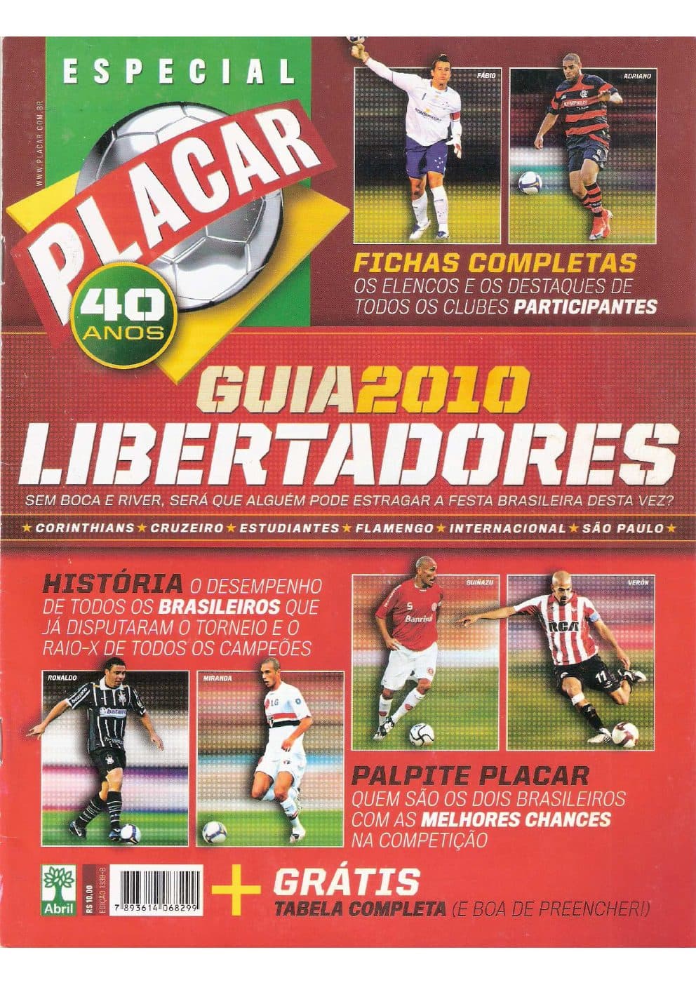 Capa da edição 2010-EDIÇÃO GUIA LIBERT da revista PLACAR