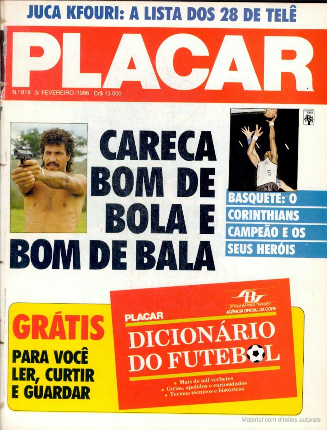 Capa da edição CARECA BOM DE BOLA E BOM DE BALA da revista PLACAR