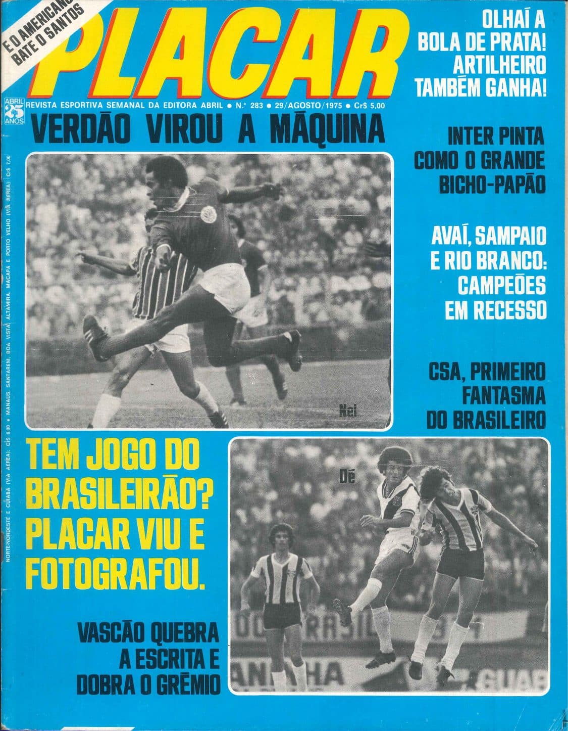 Capa da edição Verdão Virou a Máquina da revista PLACAR