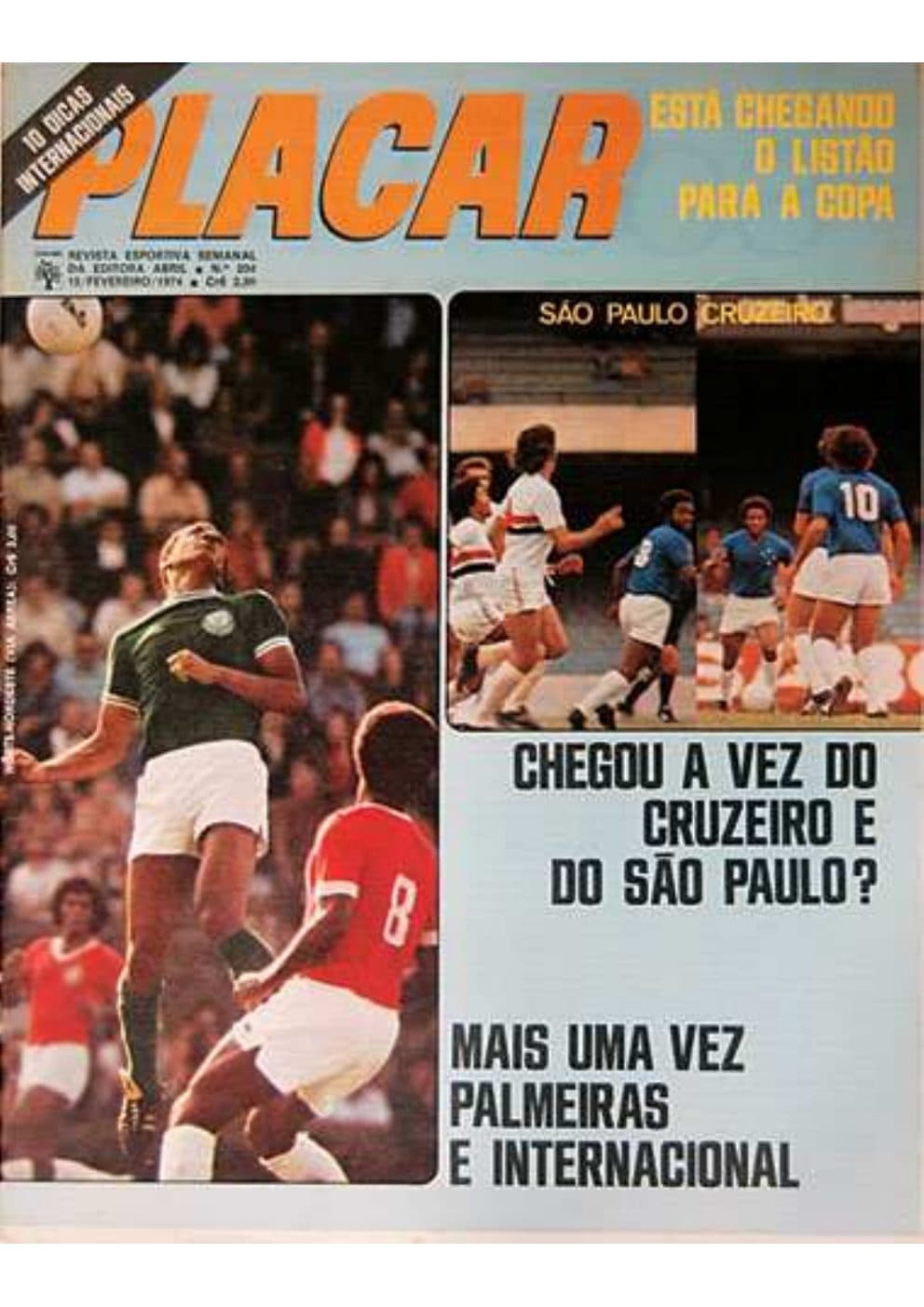 Capa da edição Chegou a vez do Cruzeiro e do São Paulo? da revista PLACAR