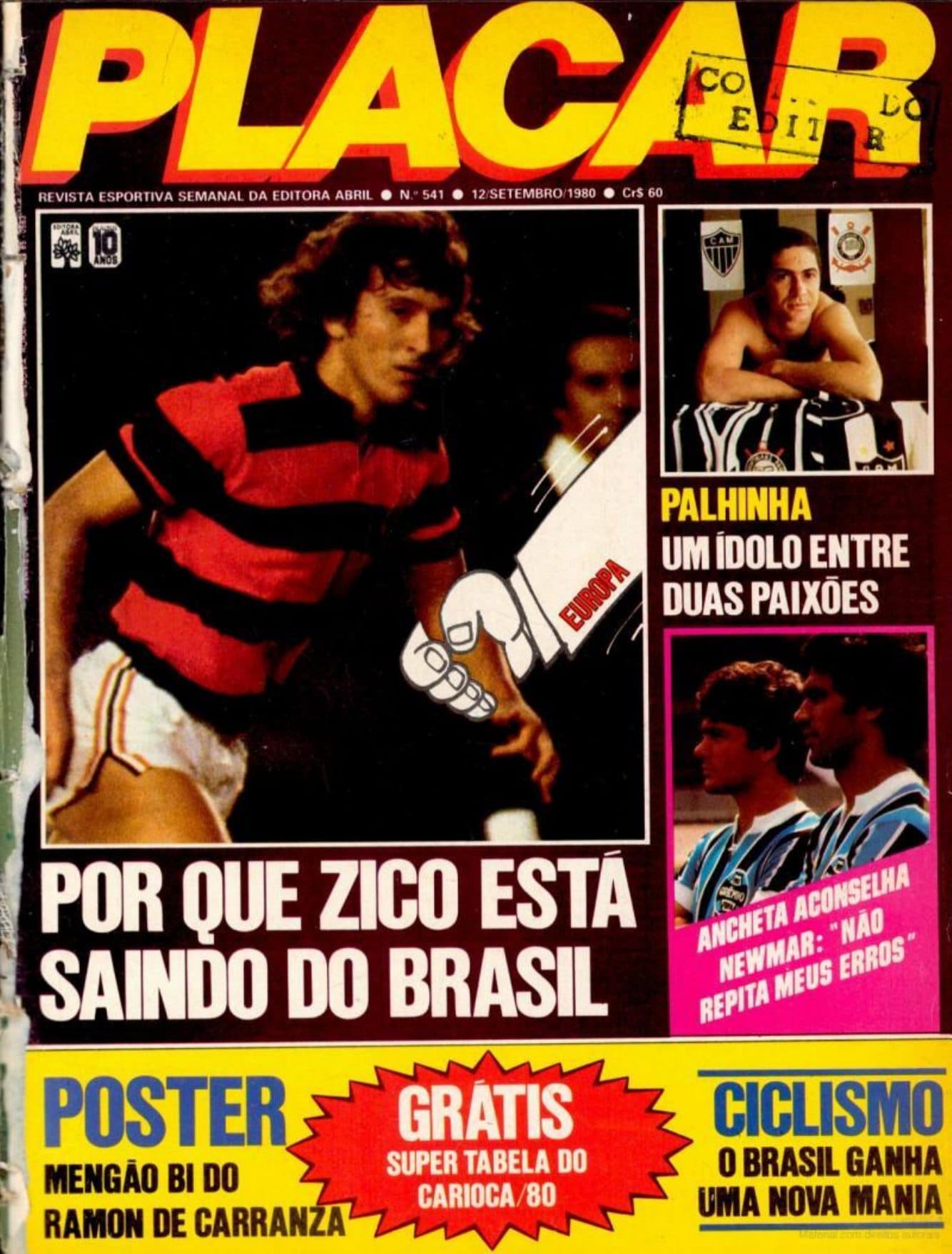Capa da edição Por que Zico está saindo do Brasil da revista PLACAR