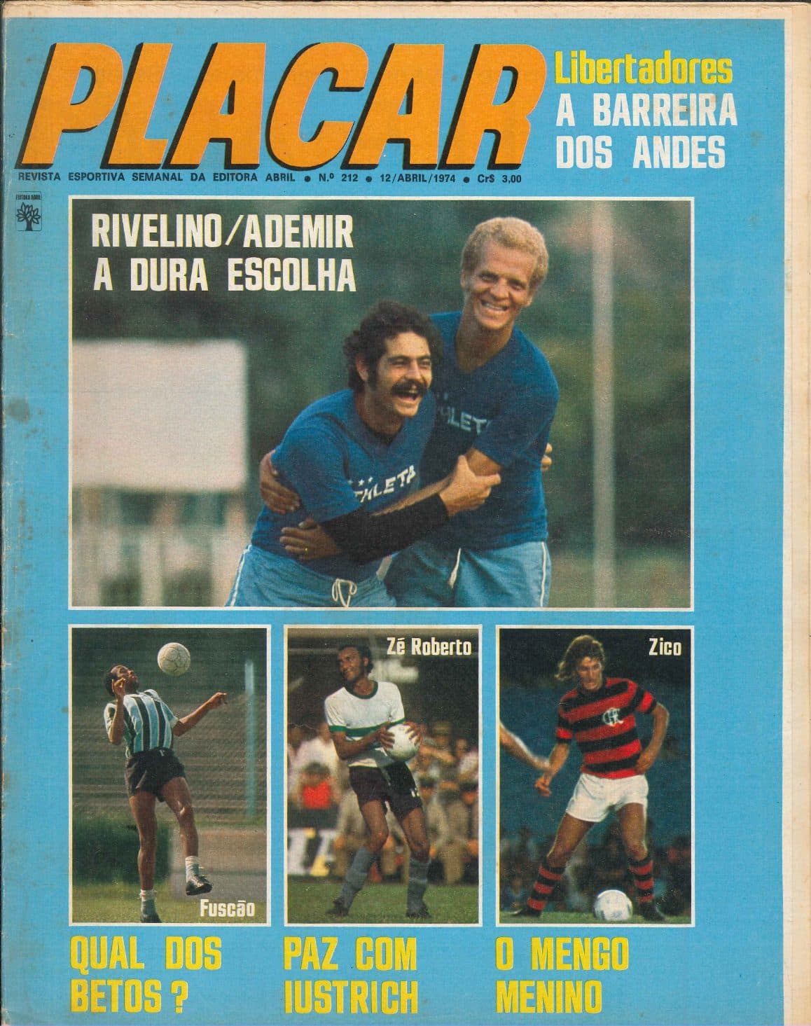 Capa da edição Libertadores A Barreira Dos Andes da revista PLACAR