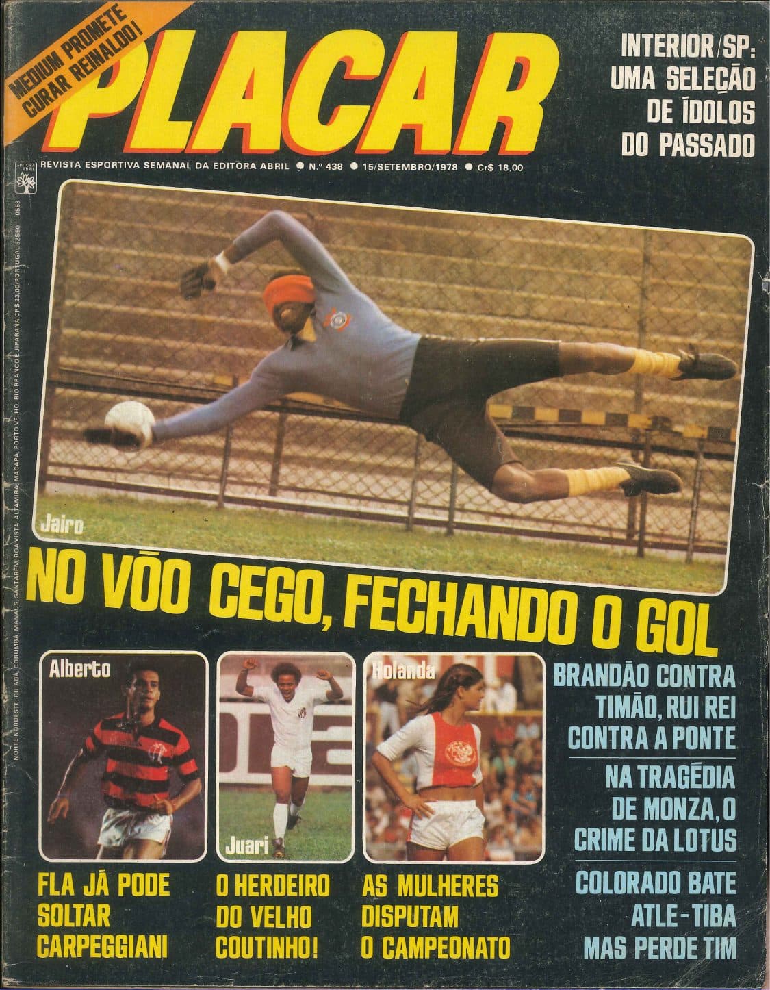 Capa da edição Jairo: No vôo cego, fechando o gol da revista PLACAR