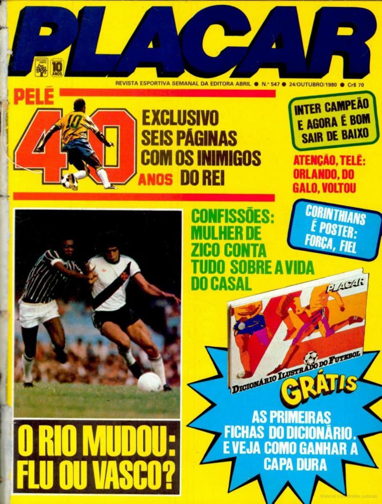 Capa da edição Pelé 40 Anos da revista PLACAR