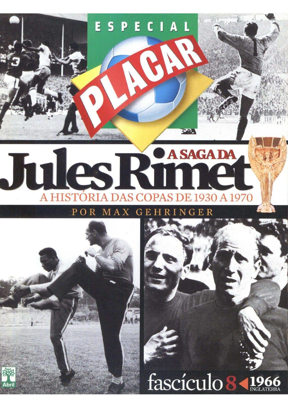 Capa da edição 2006-FASCÍCULO 8 COPA 1966-INGLATERRA da revista PLACAR