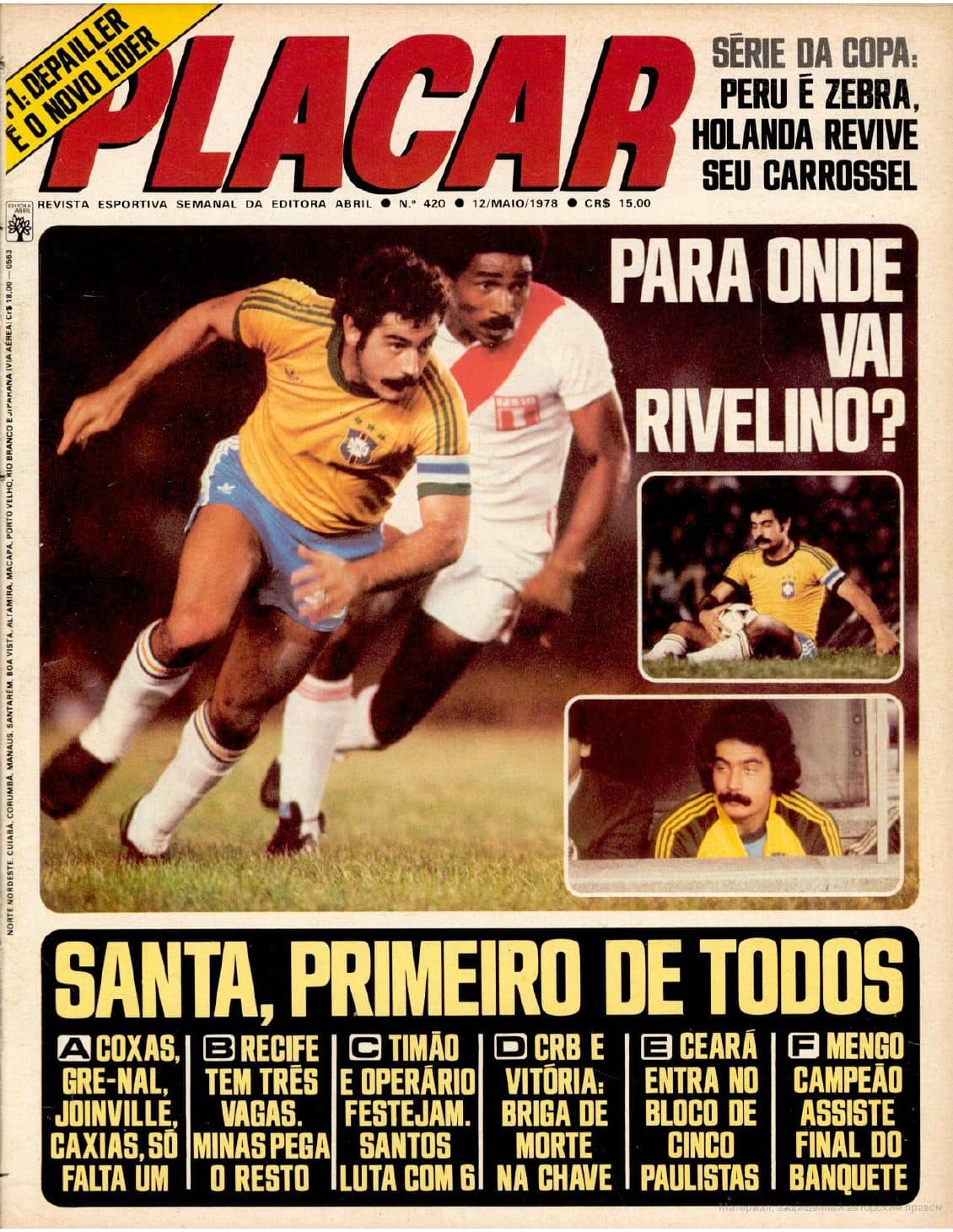 Capa da edição Para onde vai Rivelino? da revista PLACAR
