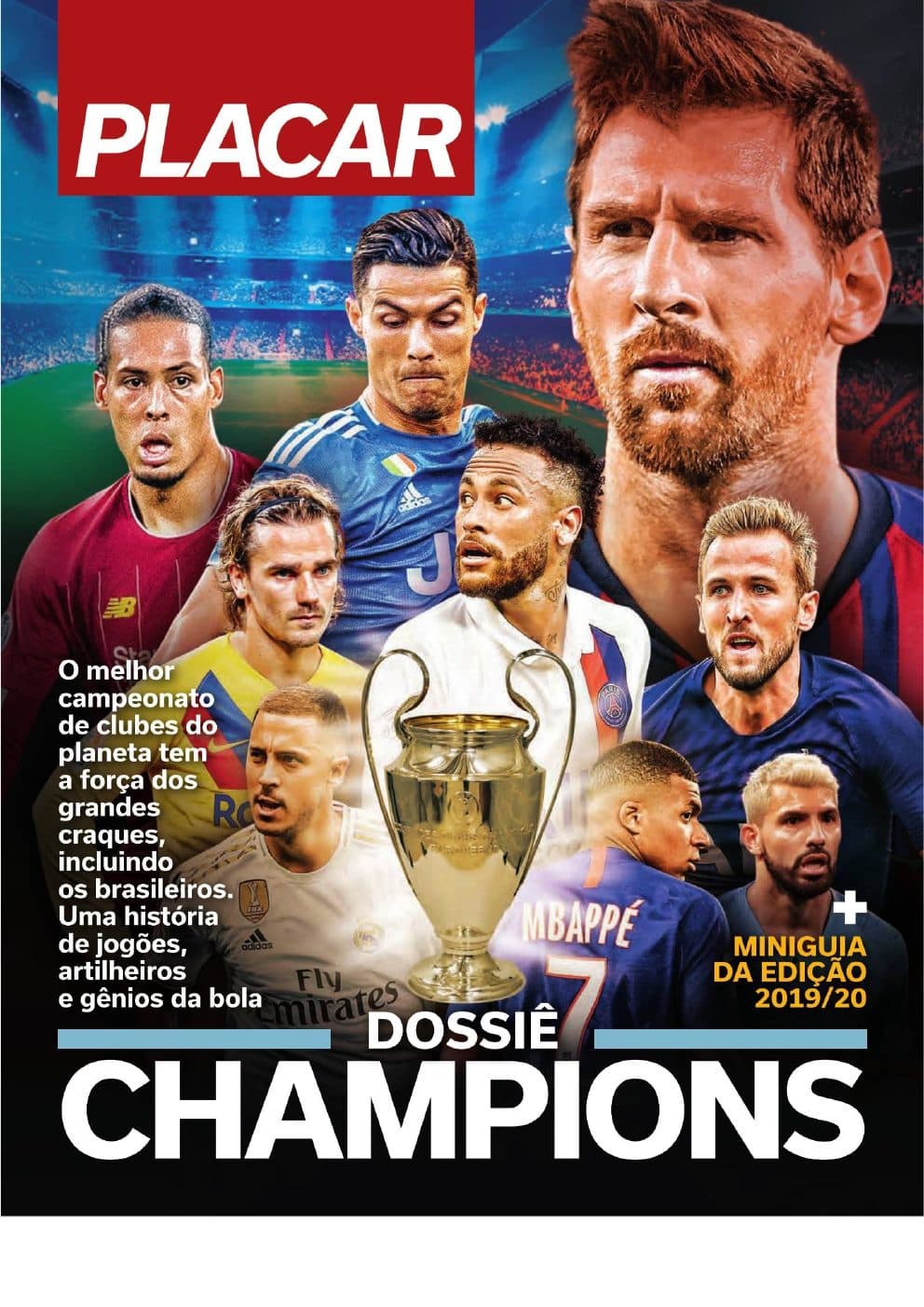 Capa da edição DOSSIÊ CHAMPIONS da revista PLACAR