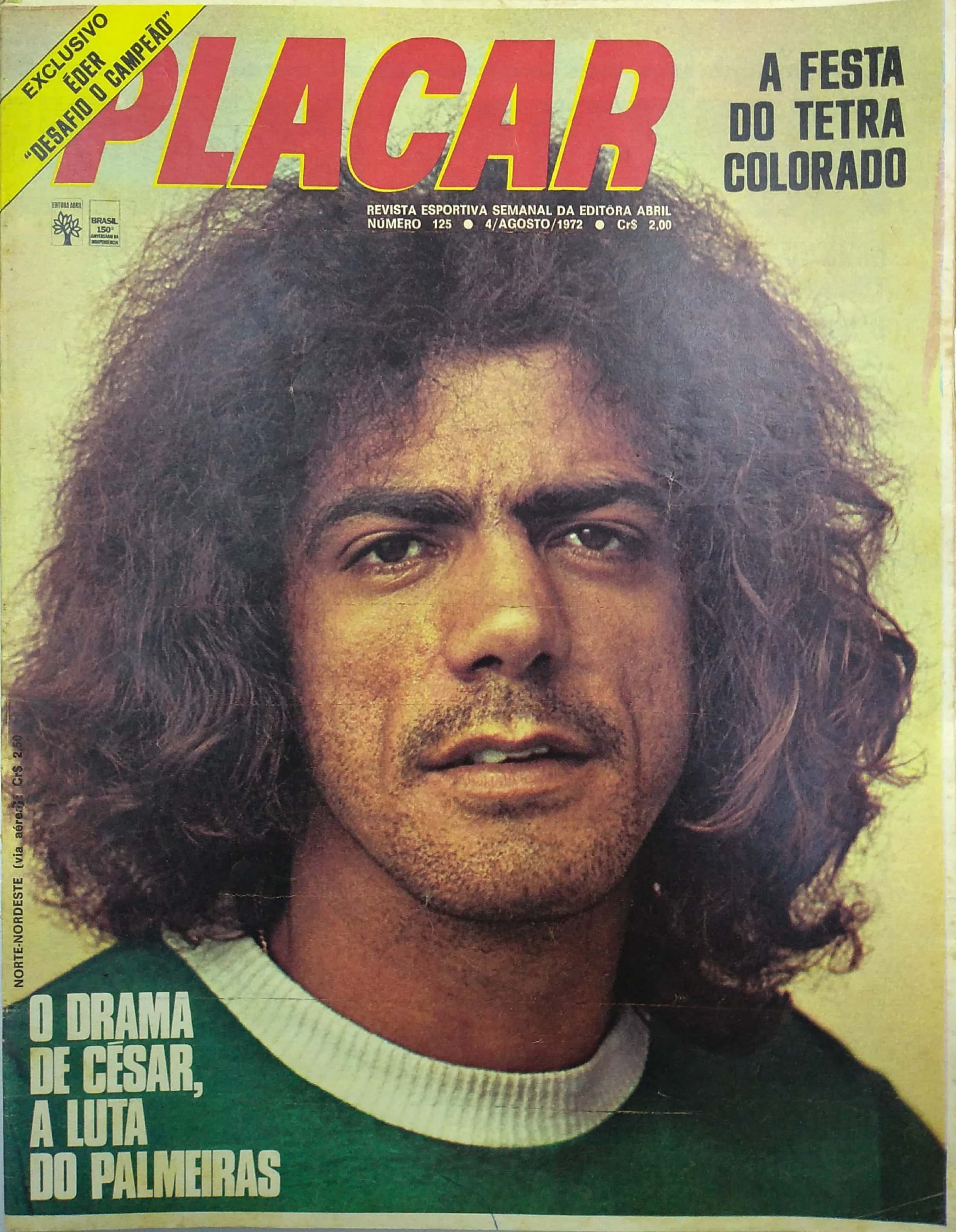 Capa da edição O drama de César, a luta do Palmeiras da revista PLACAR