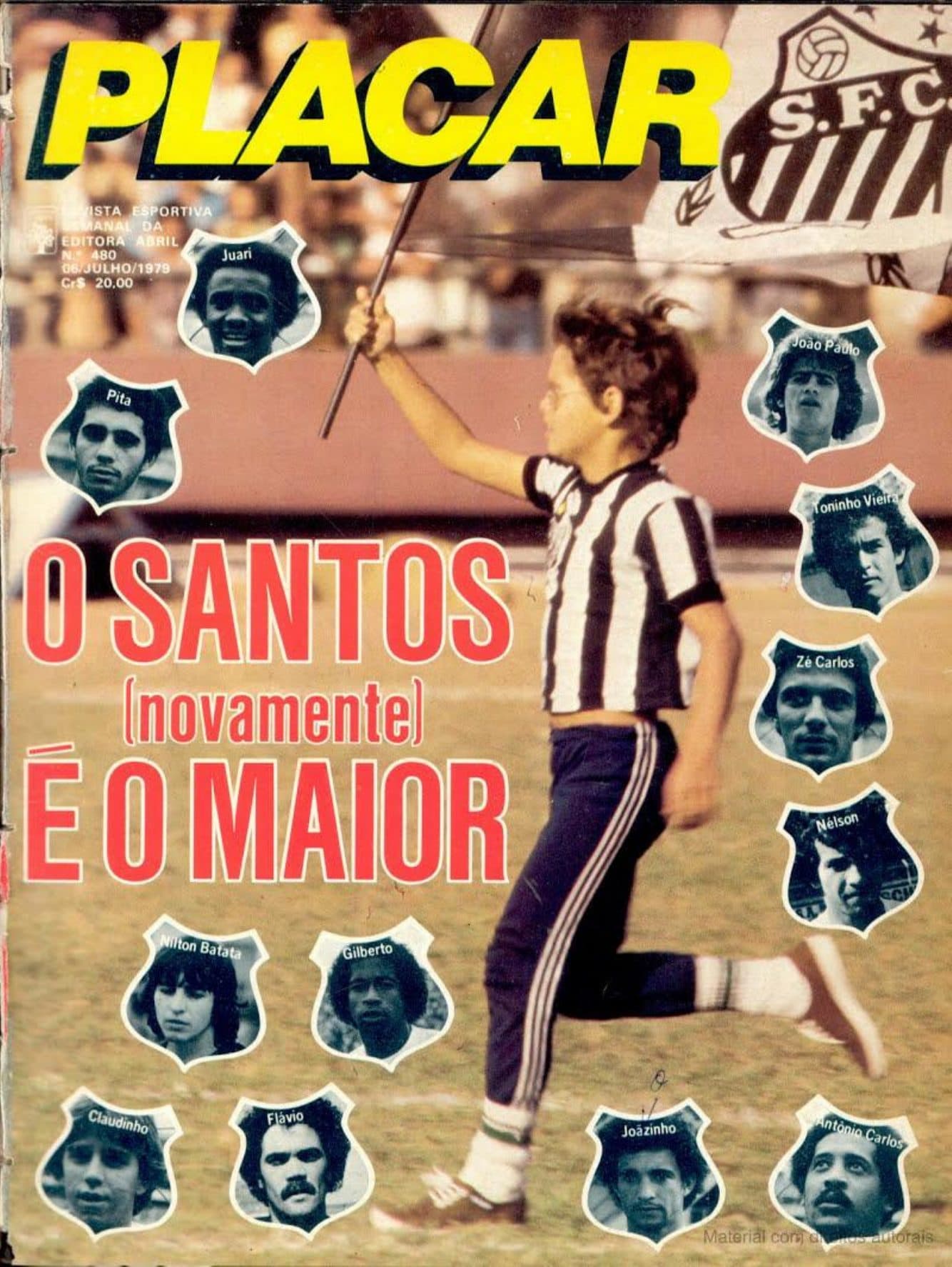 Capa da edição O Santos (novamente) é o maior da revista PLACAR