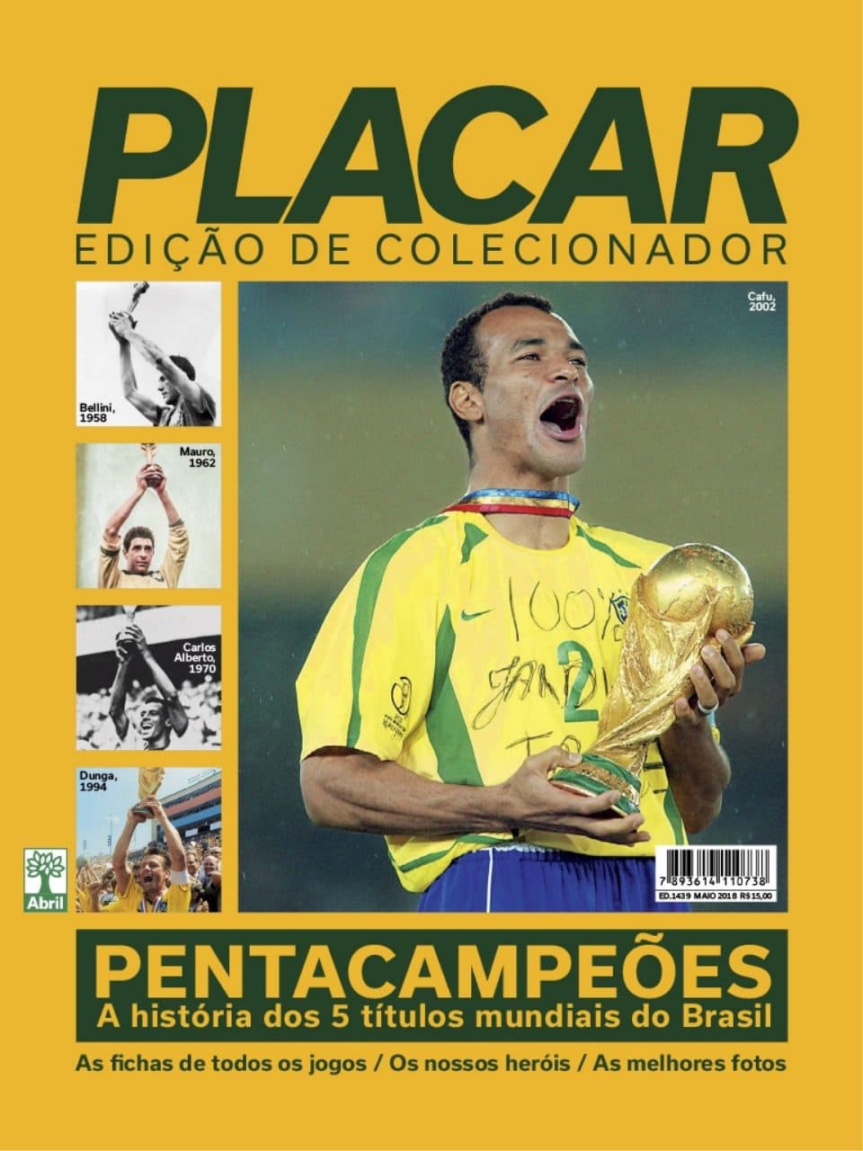 Capa da edição Pentacampeões: A história dos 5 títulos mundiais do Brasil da revista PLACAR