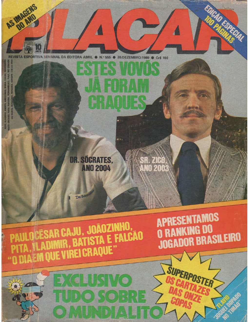 Capa da edição Estes vovôs já foram craques da revista PLACAR