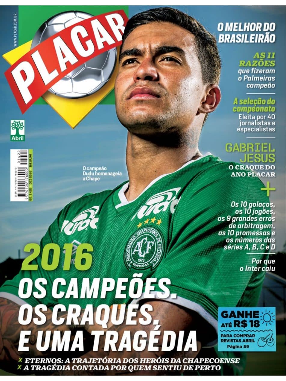Capa da edição 2016: Os campeões, os craques, e uma tragédia da revista PLACAR