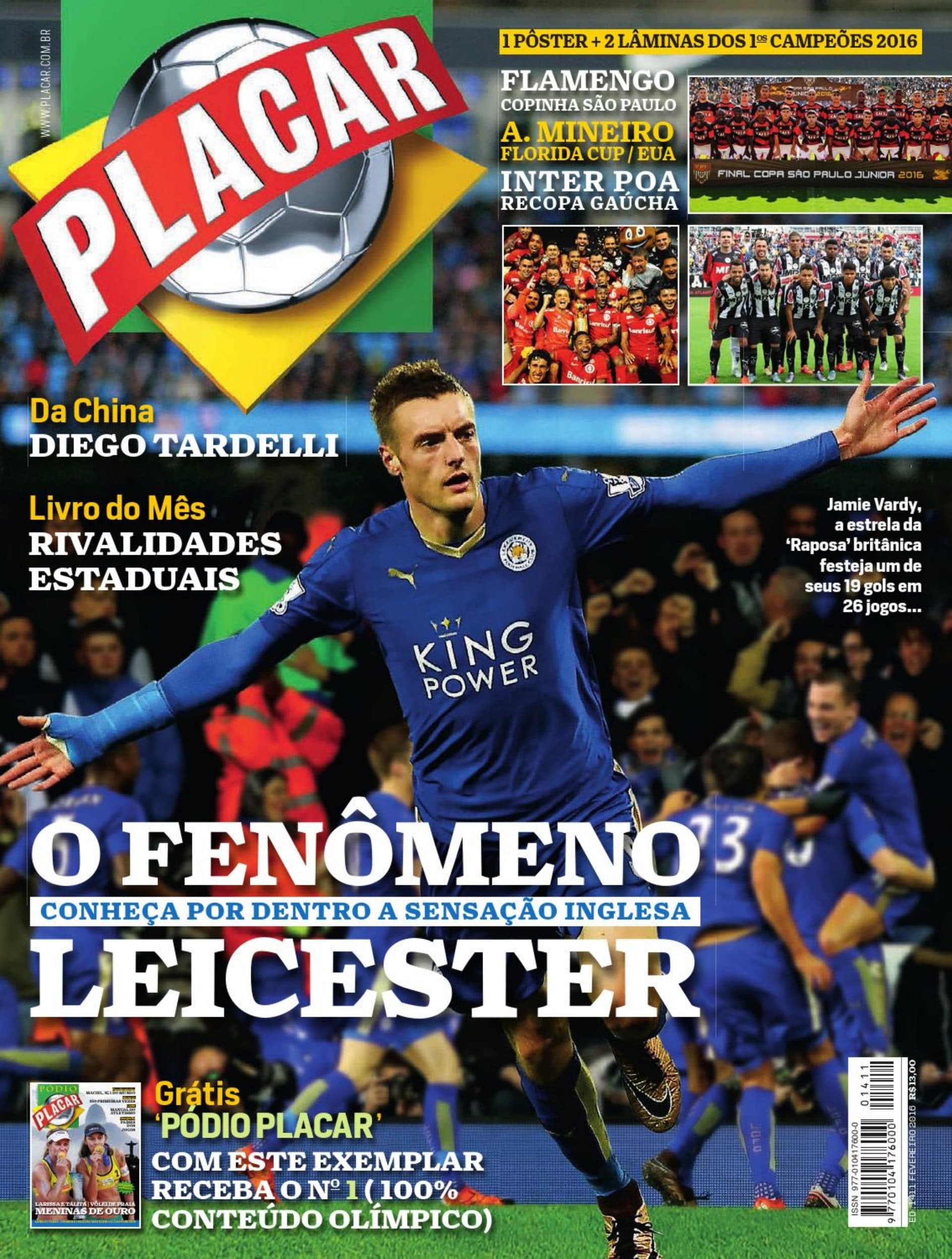 Capa da edição O Fenômeno: Conheça por dentro a sensação inglesa Leicester da revista PLACAR