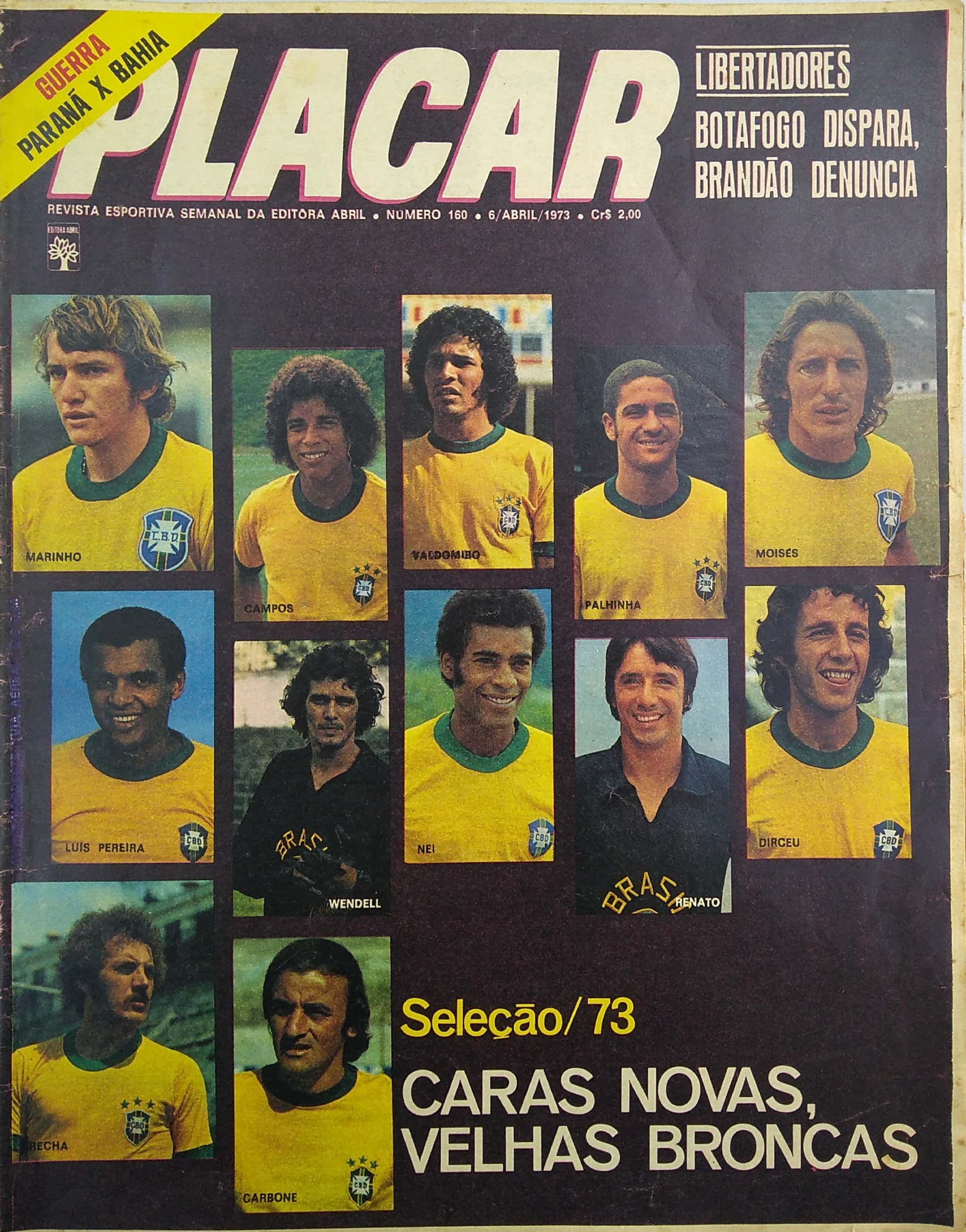 Capa da edição Seleção/73 Caras Novas, Velhas Broncas da revista PLACAR