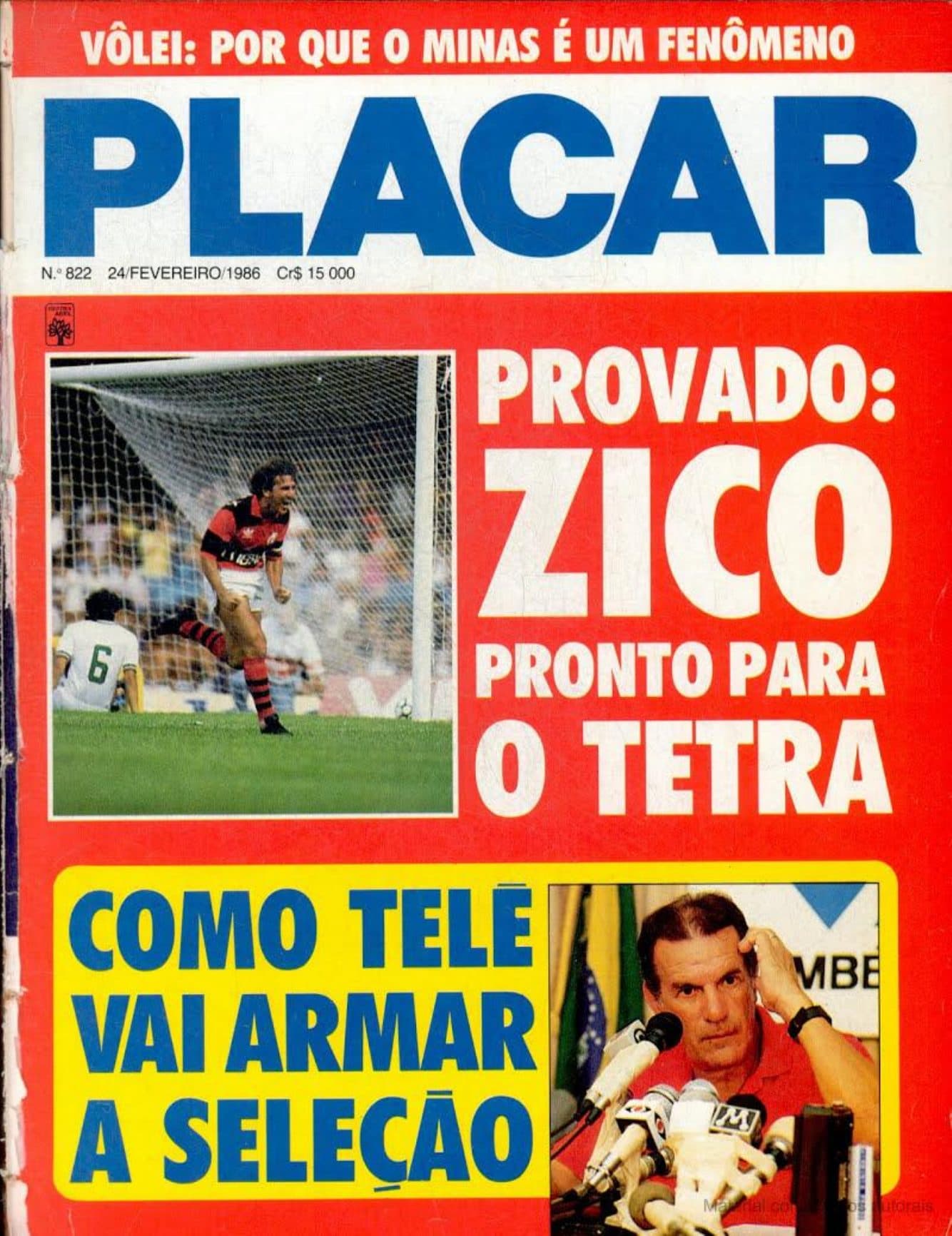 Capa da edição Provado: Zico pronto para o tetra da revista PLACAR