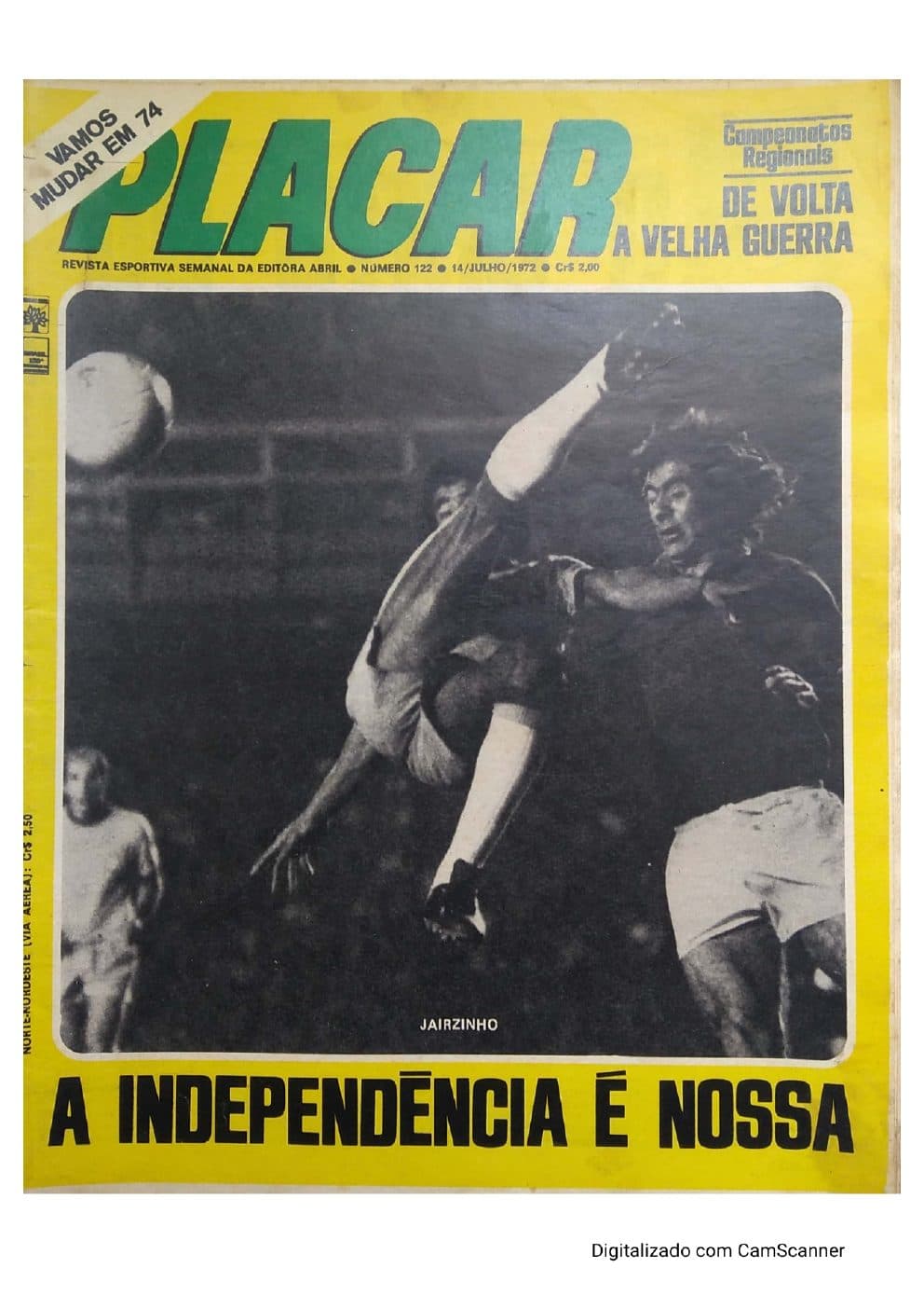 Capa da edição A INDEPENDÊNCIA É NOSSA da revista PLACAR
