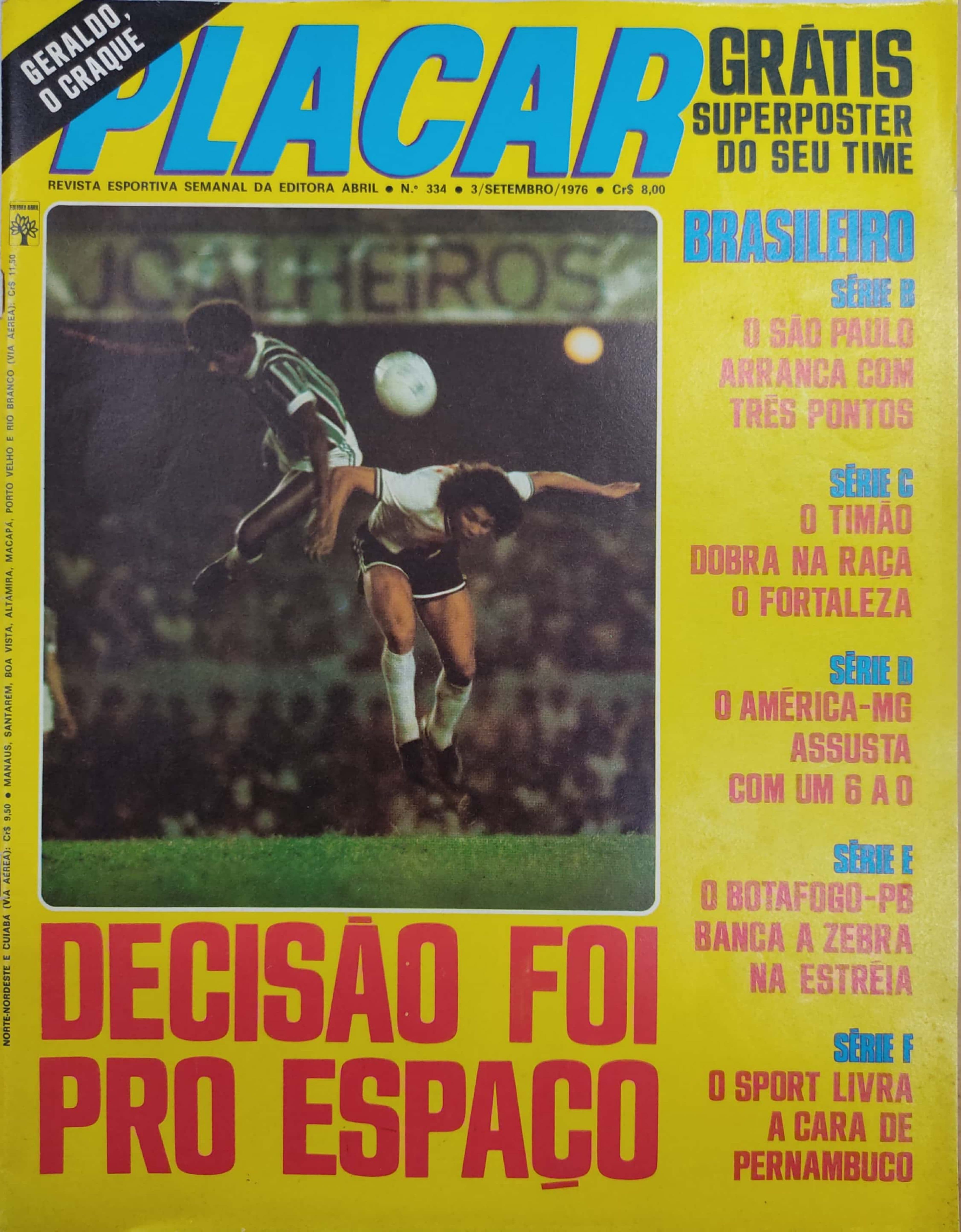 Capa da edição Decisão Foi Pro Espaço da revista PLACAR