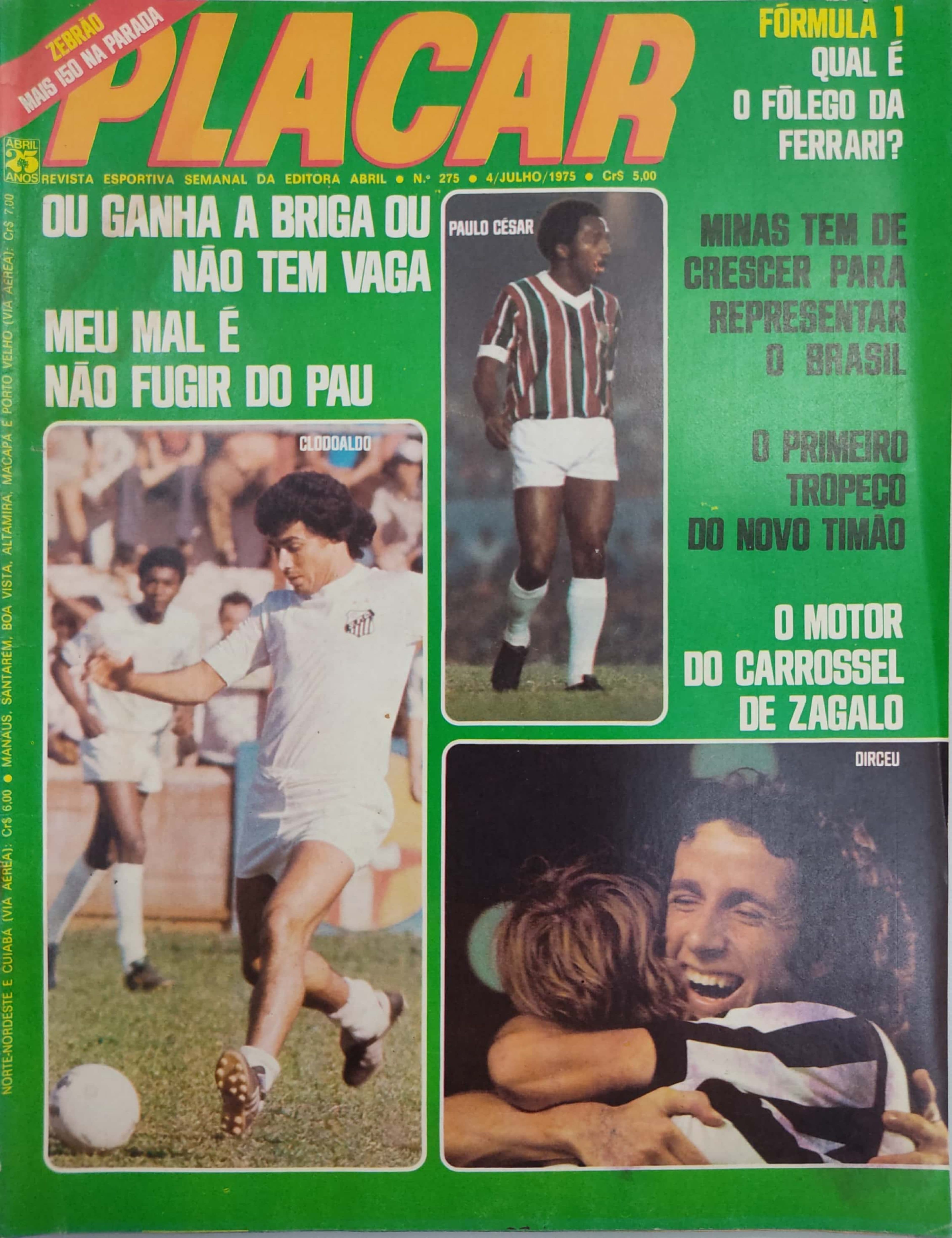 Capa da edição Ou ganha a briga ou não tem vaga da revista PLACAR