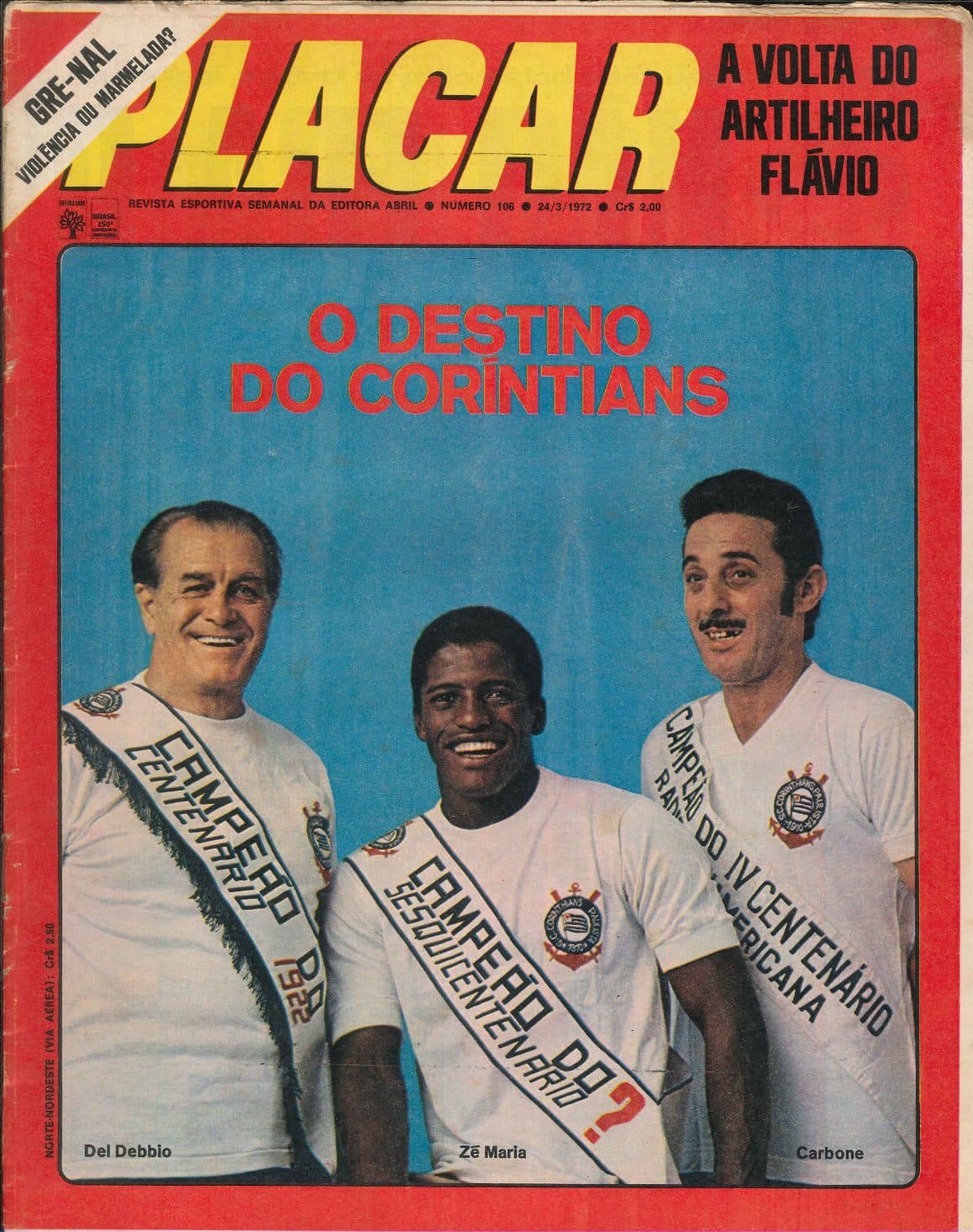 Capa da edição O destino do Corinthians da revista PLACAR