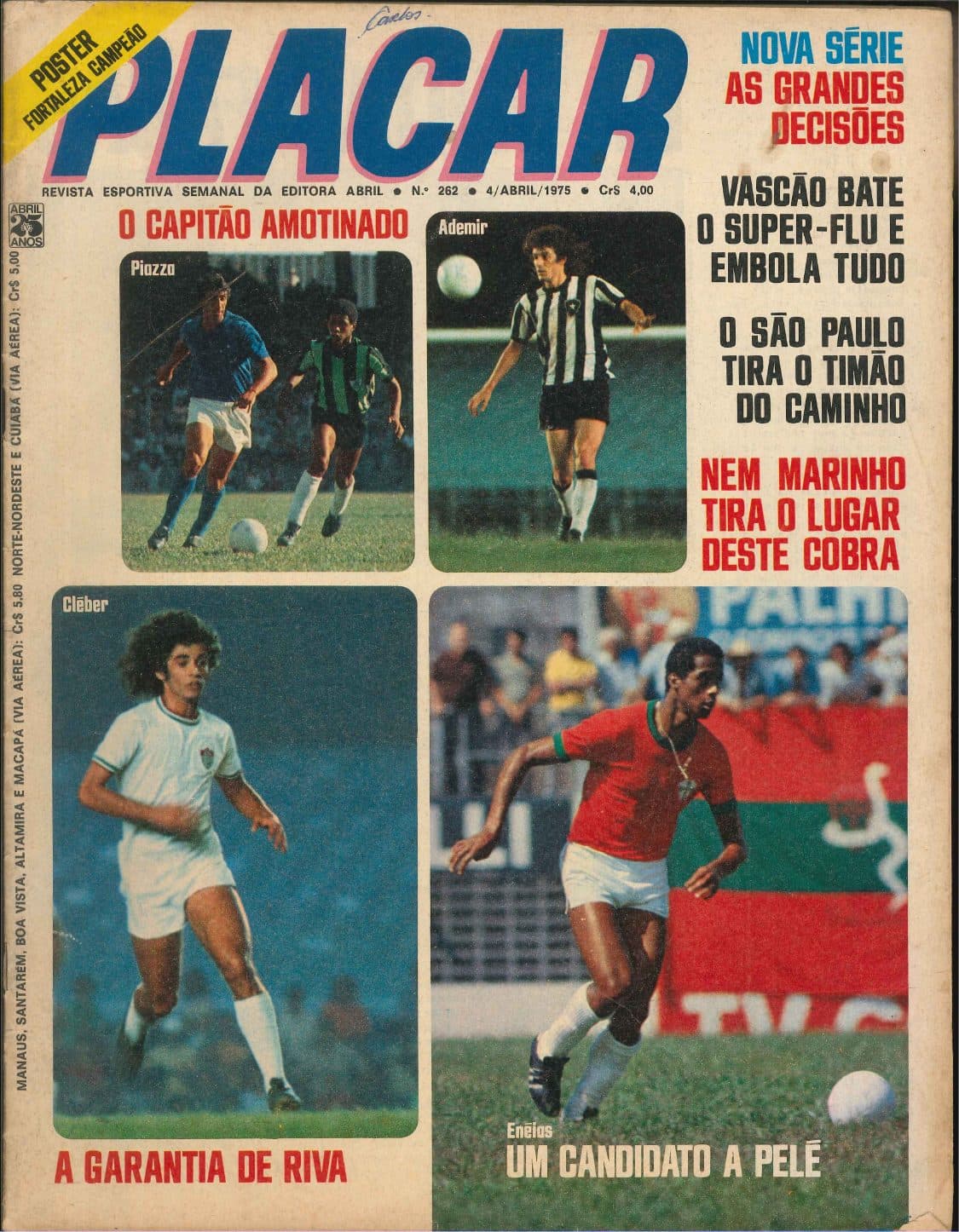 Capa da edição Nova série: As grandes decisões da revista PLACAR