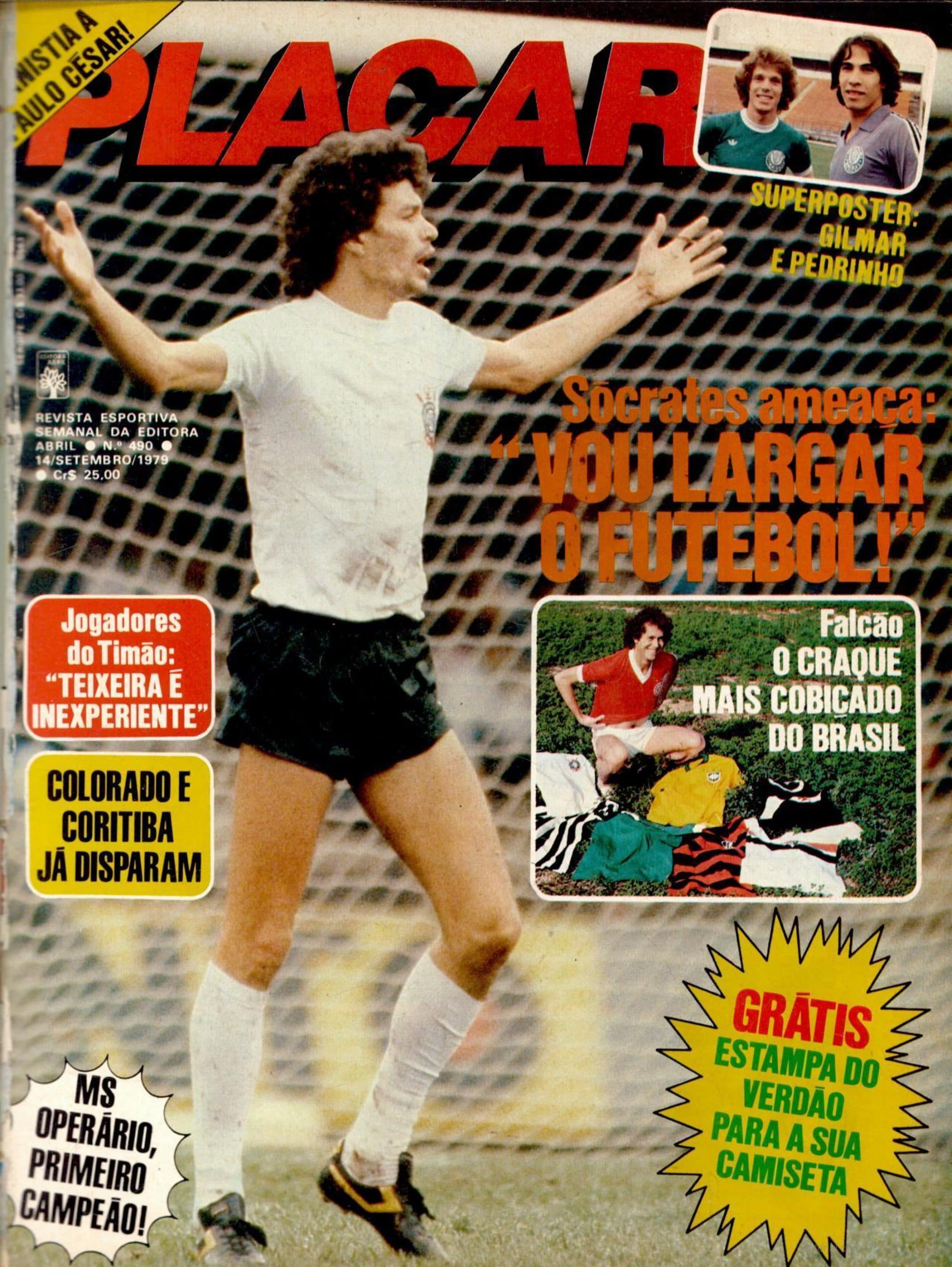 Capa da edição Sócrates ameaça: VOU LARGAR O FUTEBOL da revista PLACAR
