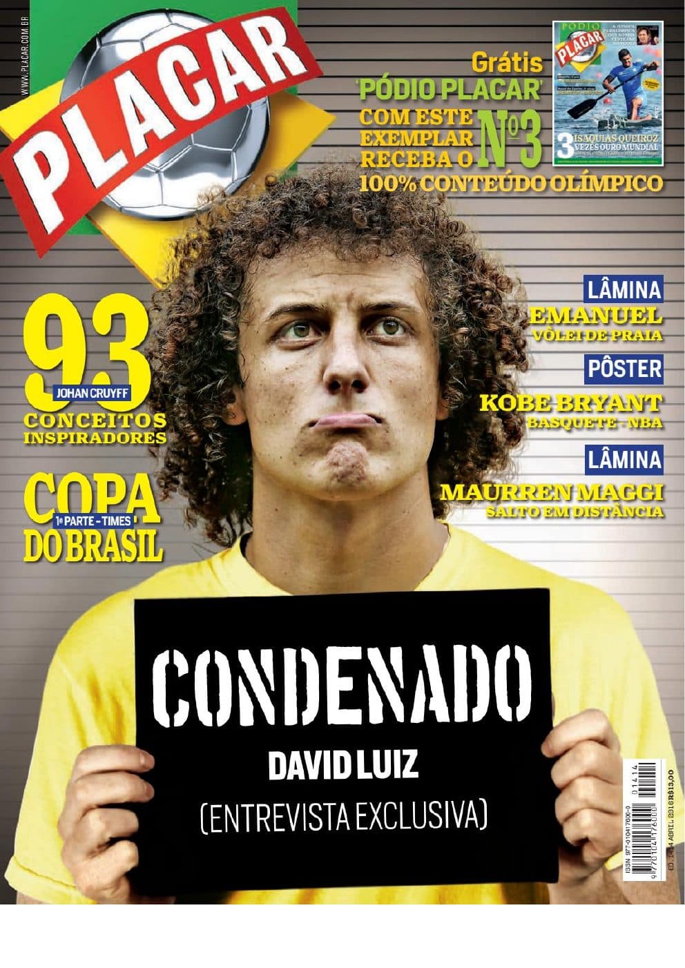Capa da edição Condenado: David Luiz da revista PLACAR