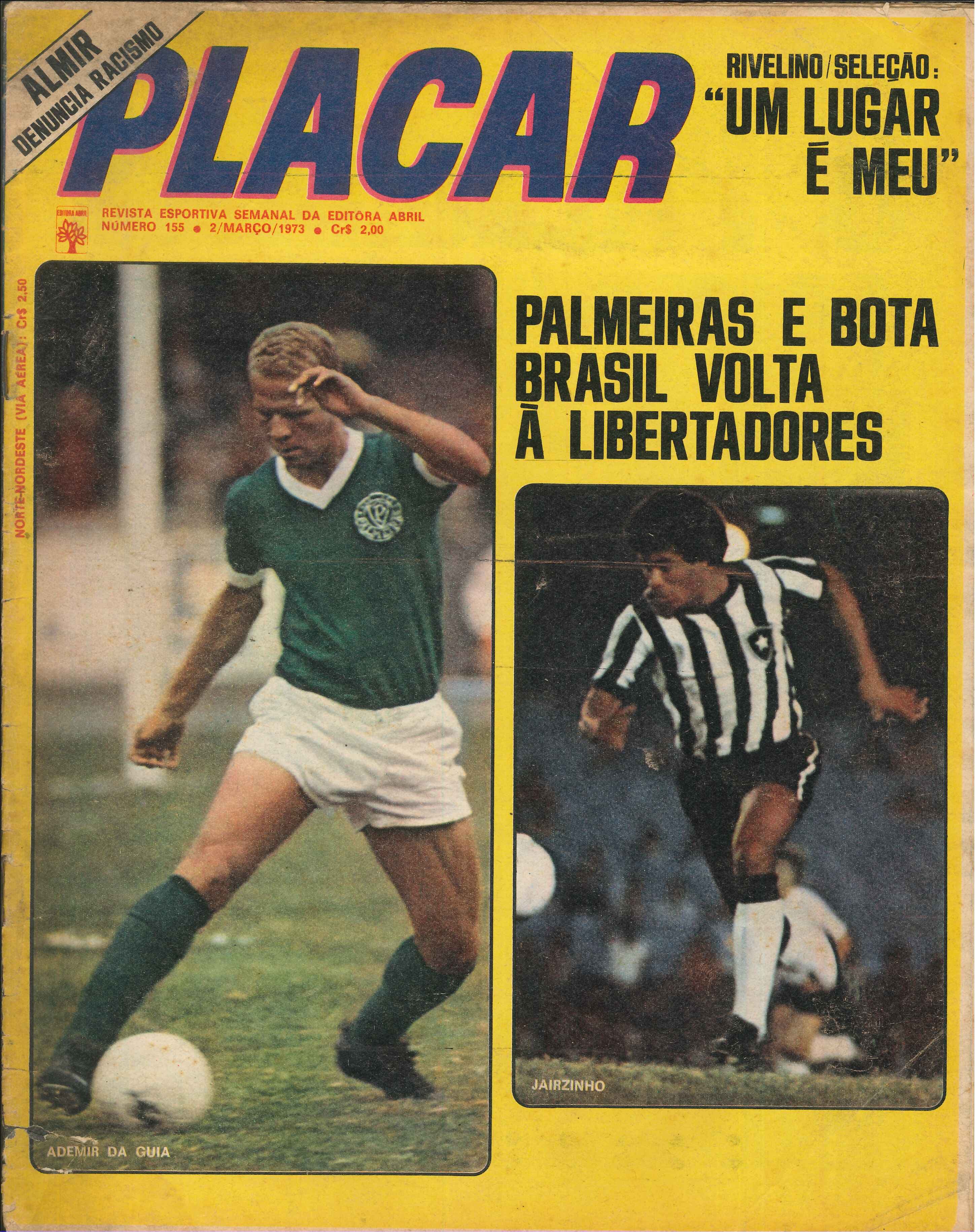 Capa da edição Palmeiras e Bota Brasil volta à Libertadores da revista PLACAR
