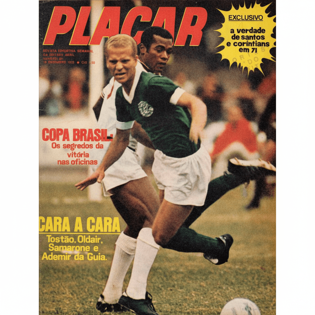 Capa da edição A verdade de santos e coríntios em 71 da revista PLACAR