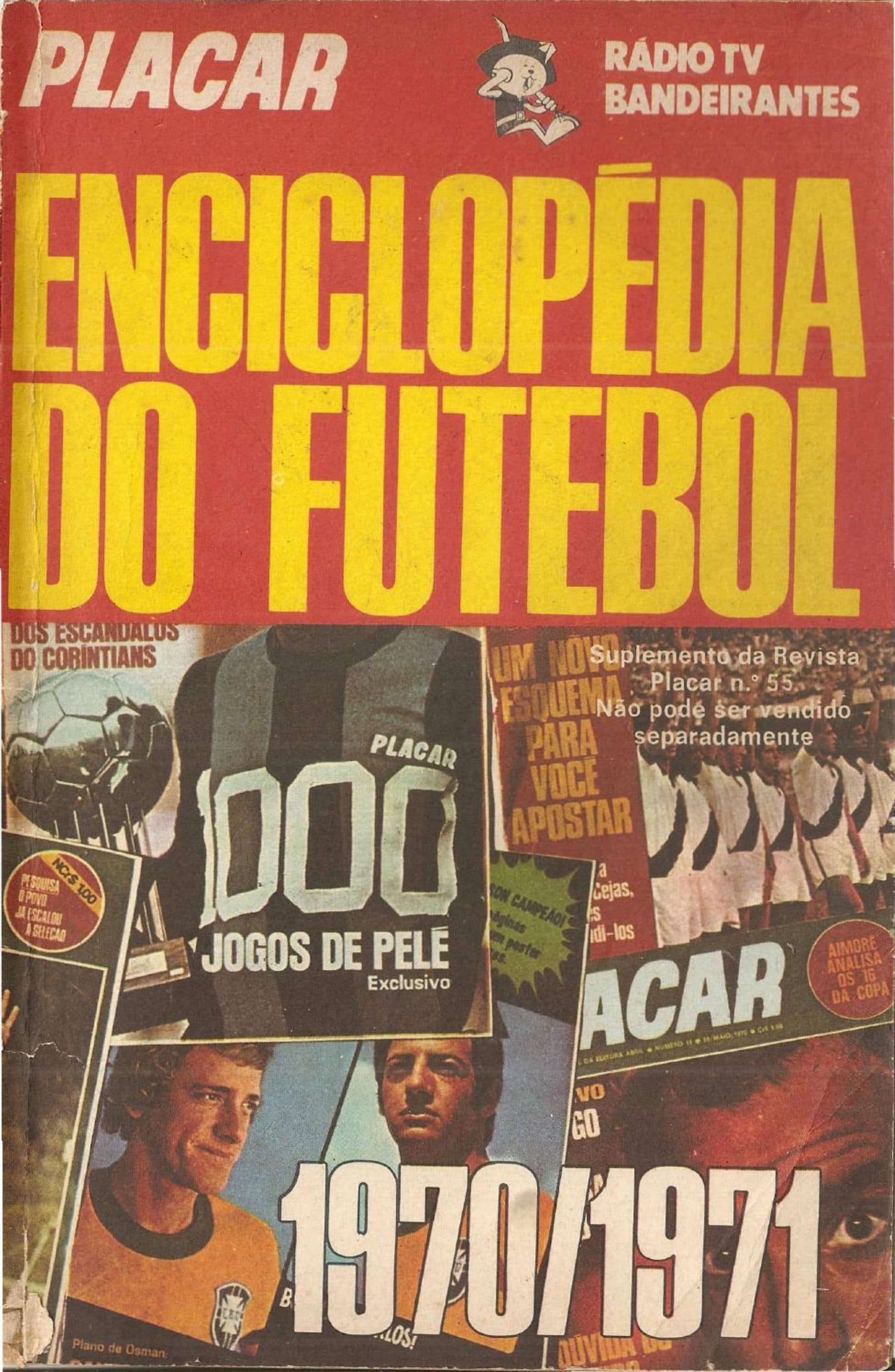 Capa da edição ENCICLOPÉDIA DO FUTEBOL 1970-1971 da revista PLACAR