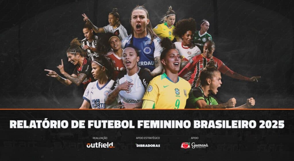 Relatório de Futebol Feminino Brasileiro 2025