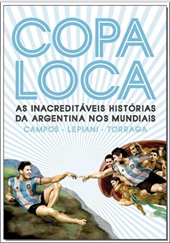Copa Loca, da Editora Garoa Livros - Divulgação
