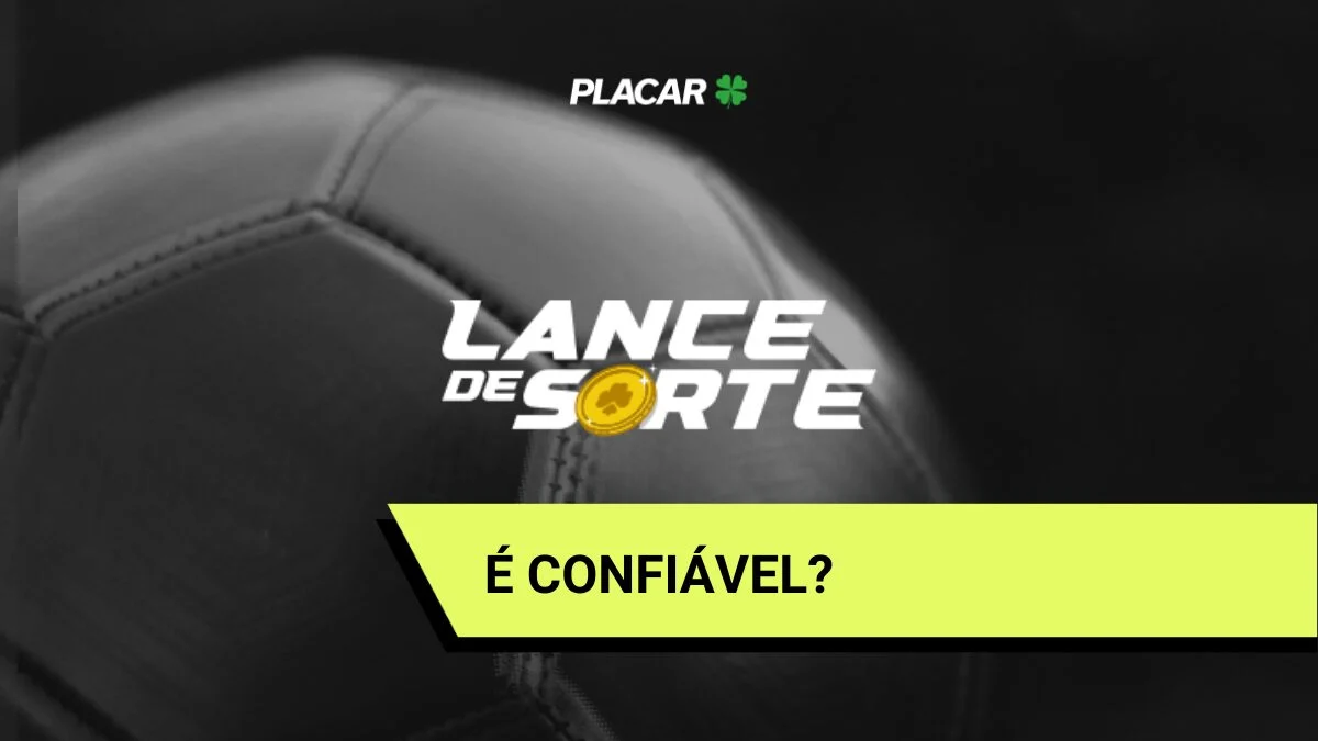 Lance de Sorte é confiável? Review completa da casa de apostas