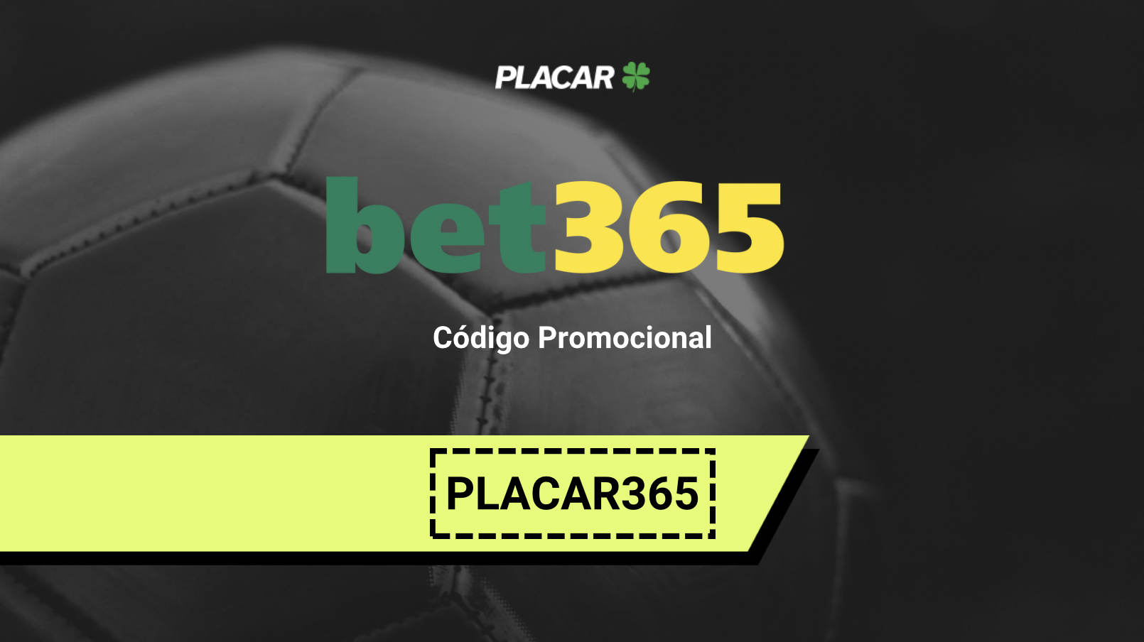 Código de indicação bet365 2025: use PLACAR365