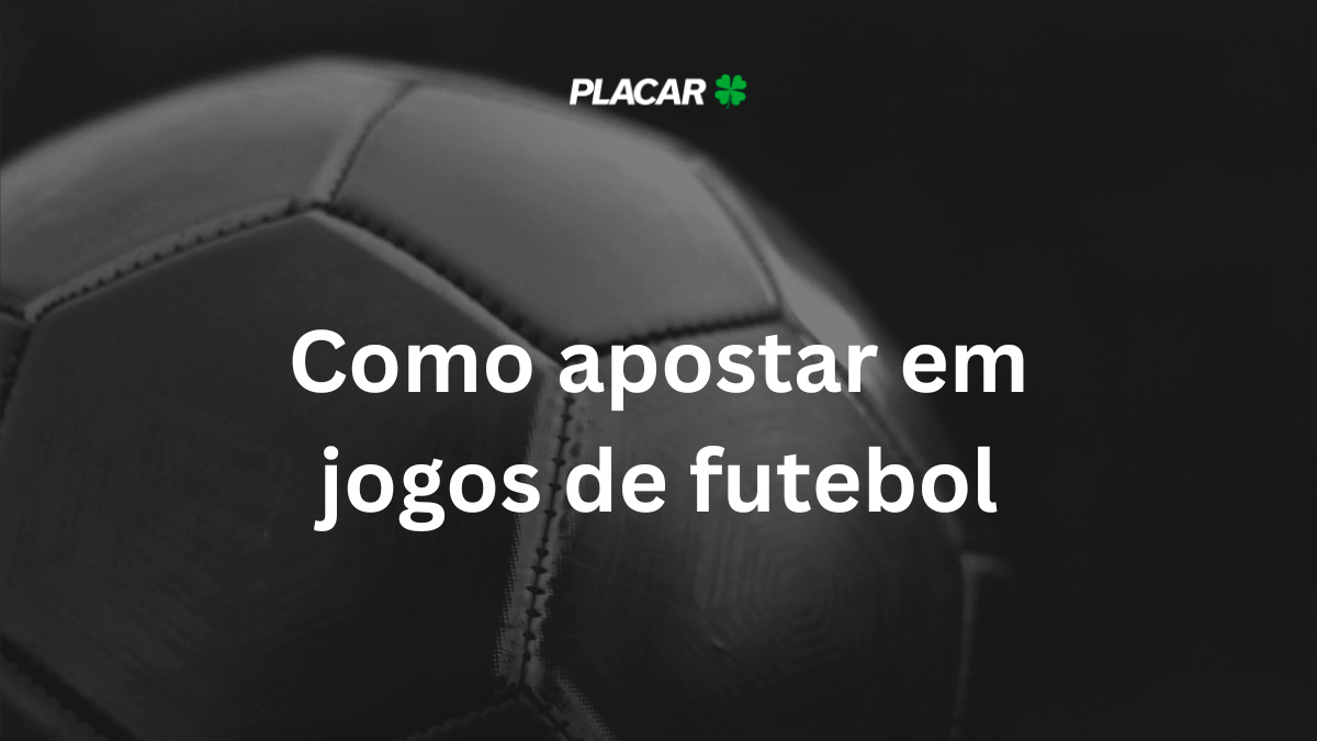 Como apostar em jogos de futebol: guia detalhado e dicas em 2025