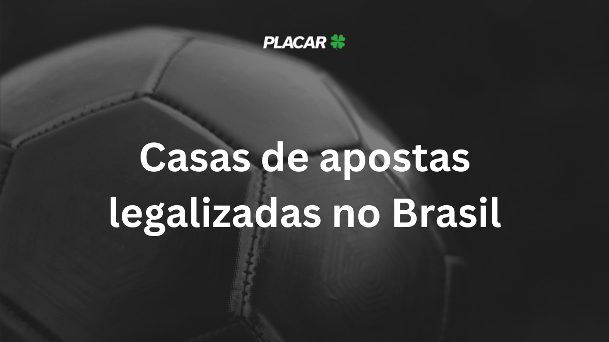 Casas de apostas legalizadas – Lista de bets autorizadas em Outubro de 2025
