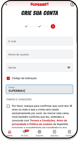 Etapa final de cadastro na Superbet com campos para e-mail, nome de usuário, senha e código de indicação preenchido com 'SUPERMAX'.