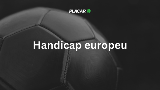 O que é handicap europeu? Guia com tabela e dicas para apostar